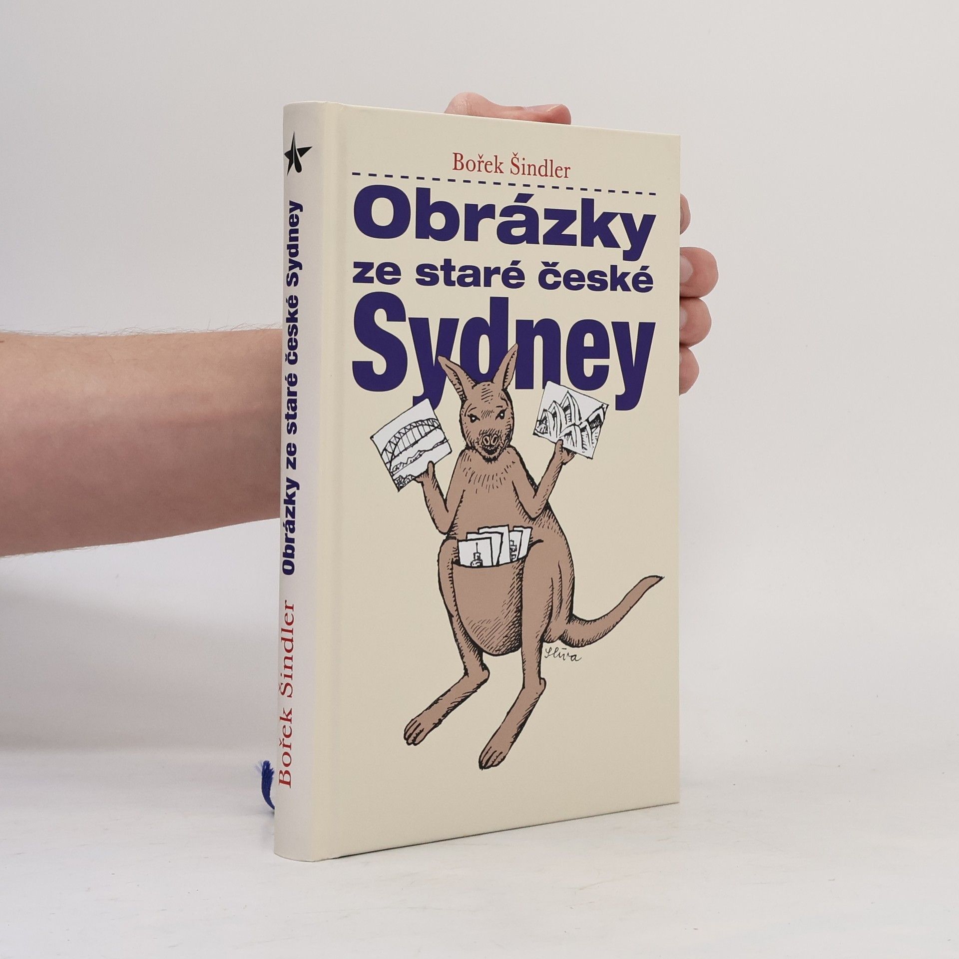 Bořek Šindler Obrázky ze staré české Sydney
