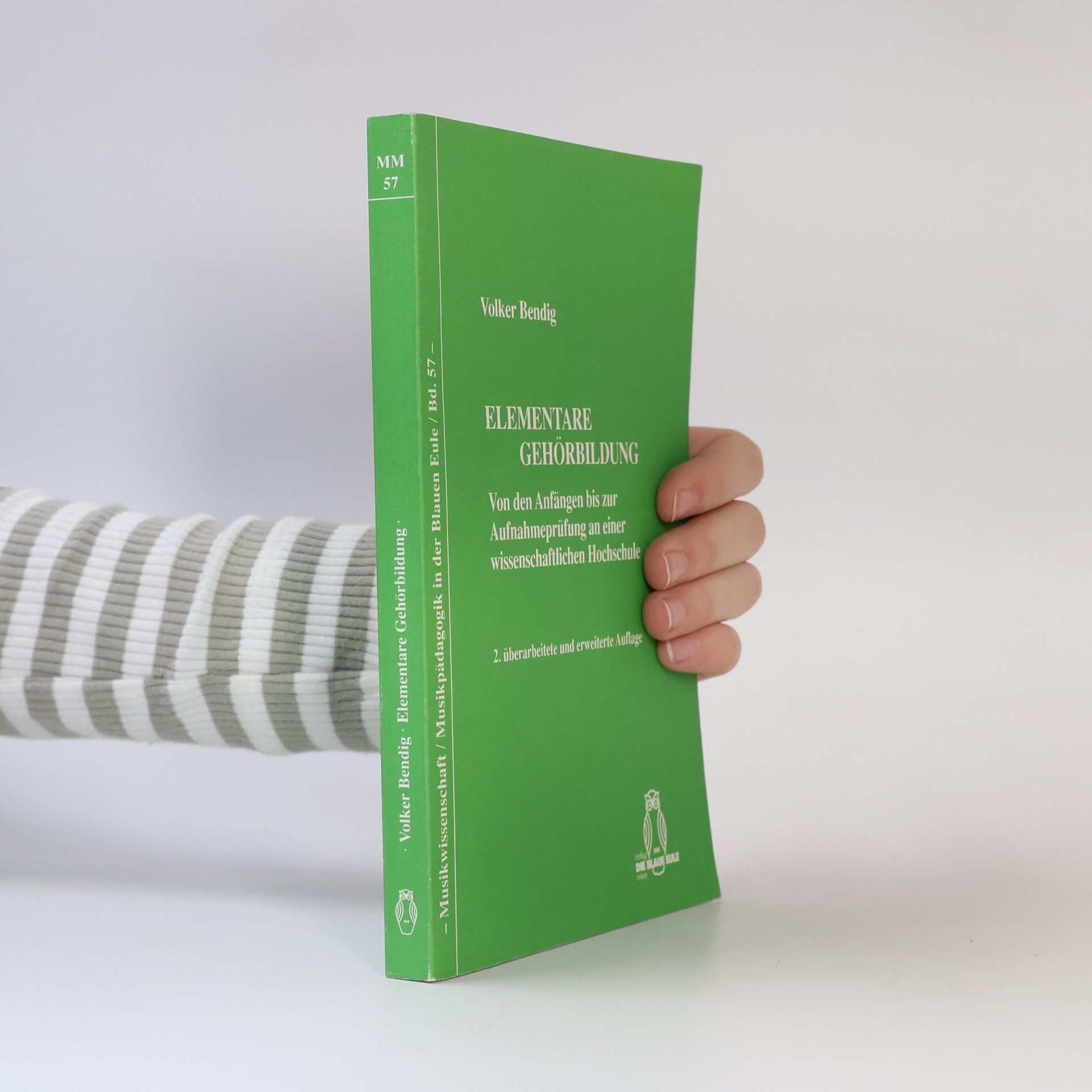 Volker Bendig Musikwissenschaft / Musikpädagogik in der Blauen Eule - 57: Elementare Gehörbildung
