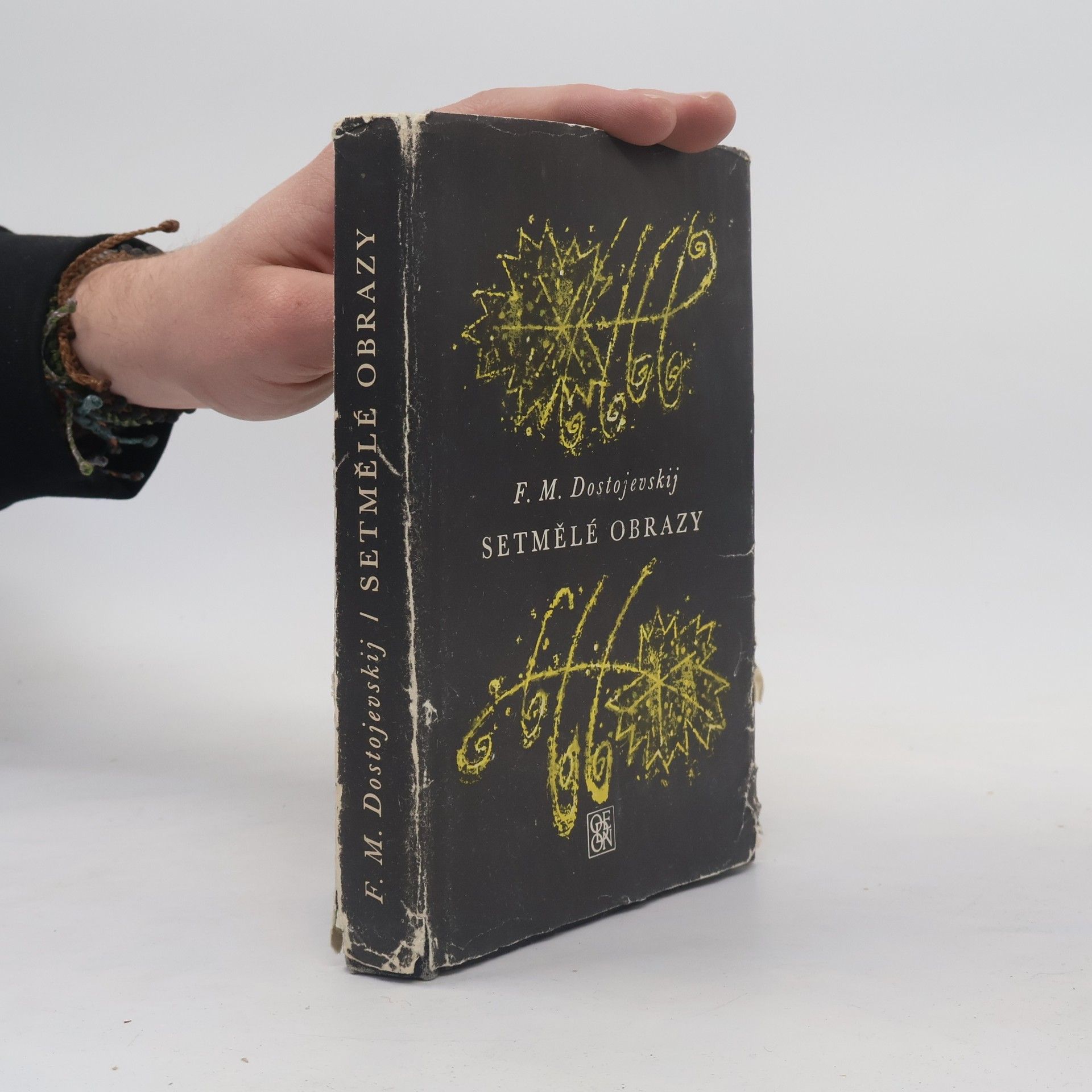Fiodor Michajlovič Dostojevskij Setmělé obrazy