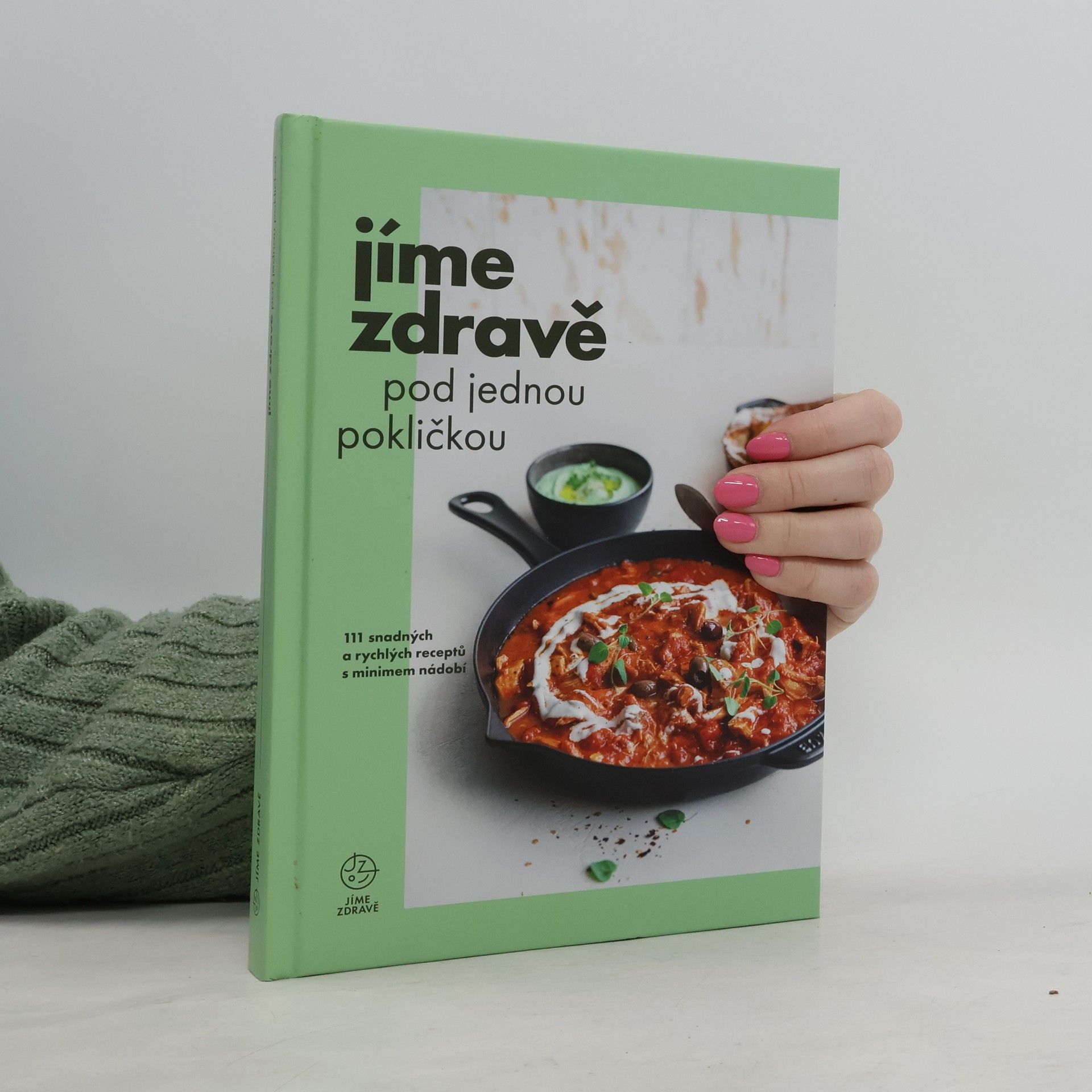 Marie Bartošová Jíme zdravě pod jednou pokličkou