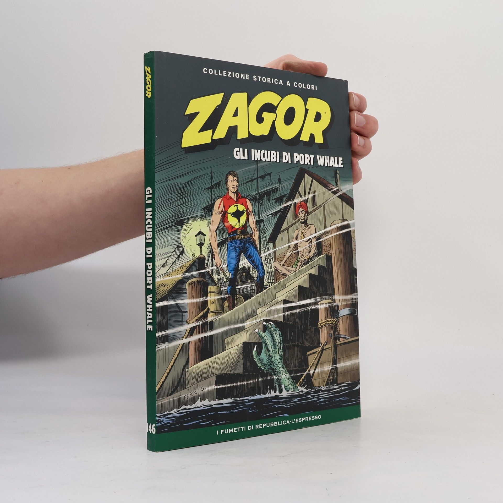 Collectif d'auteurs Zagor. Gli Incubi di Port Whale