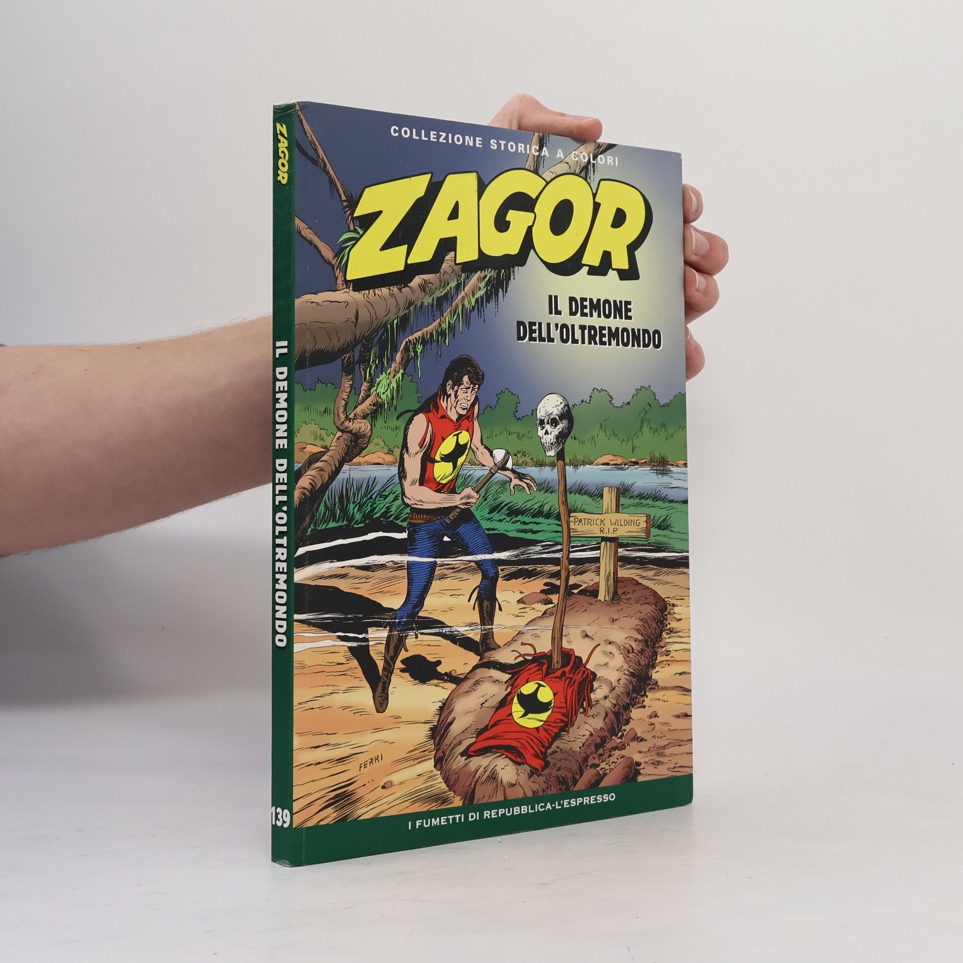 Collectif d'auteurs Zagor 139. Il Demone dell'Oltremondo