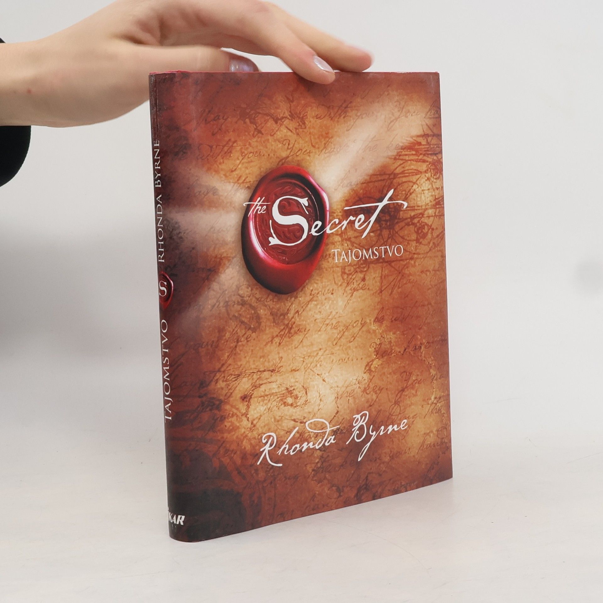 Rhonda Byrne Secret. Tajomstvo