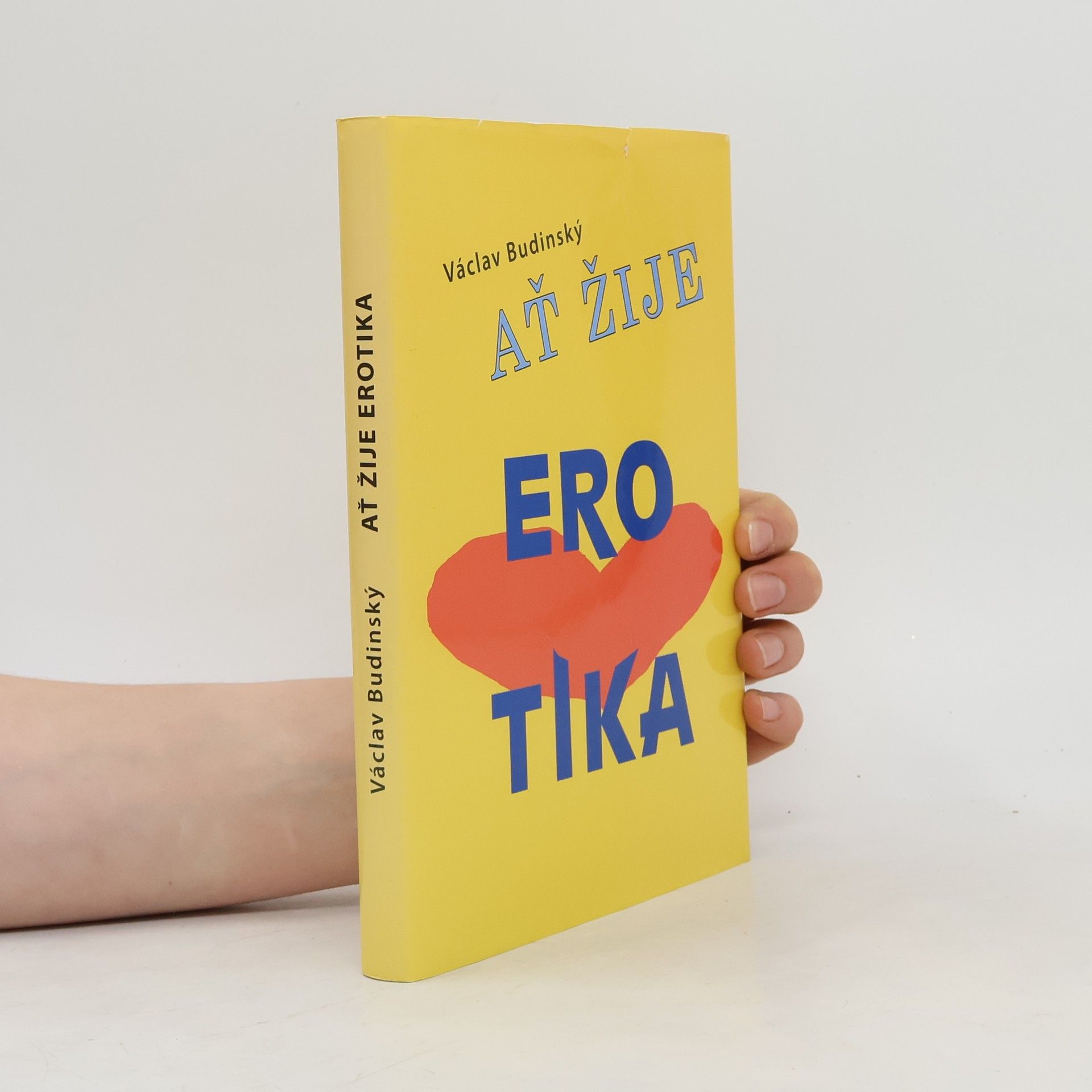 Václav Budinský Ať žije erotika