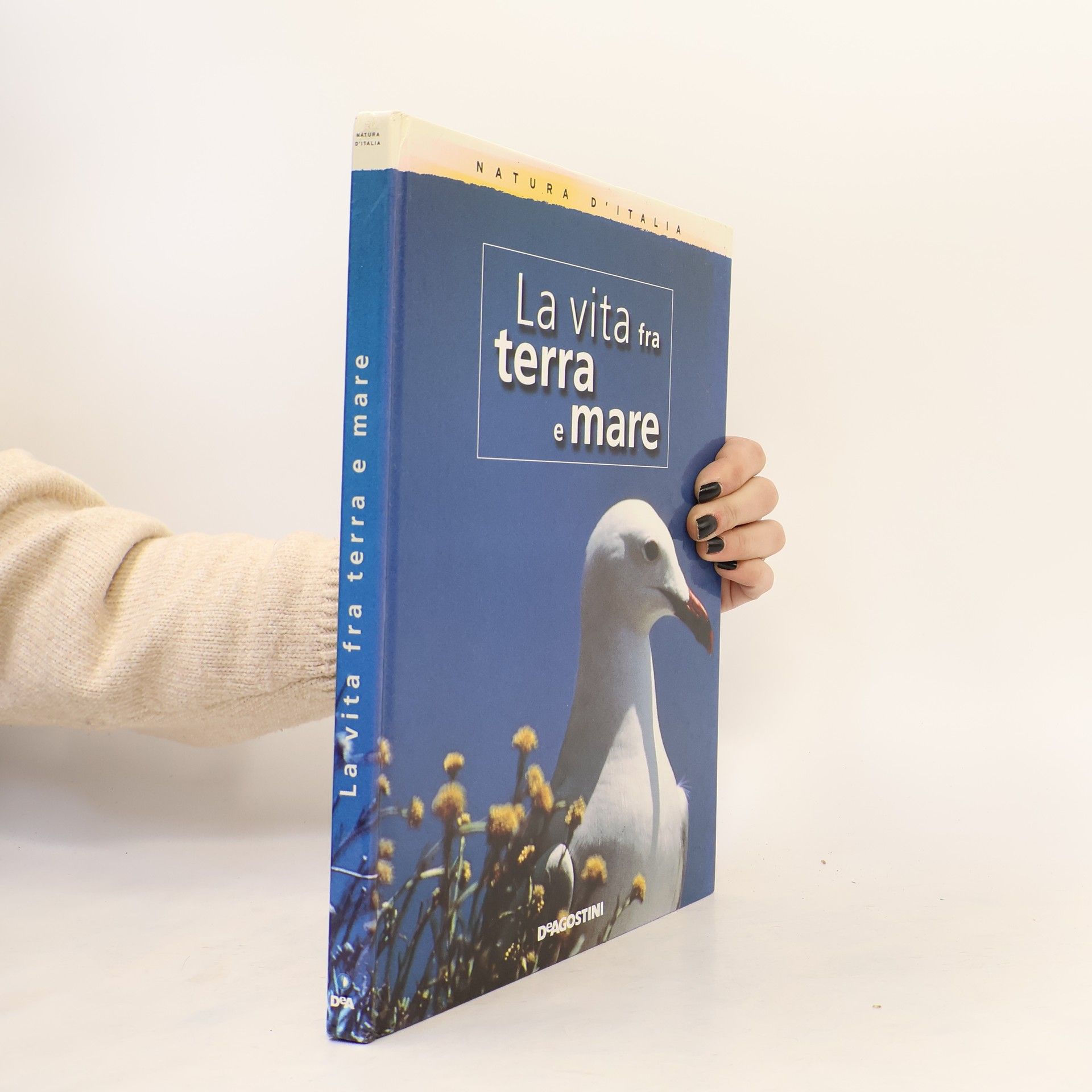 AA.VV. Natura d'Itali. La vita fra terra e mare