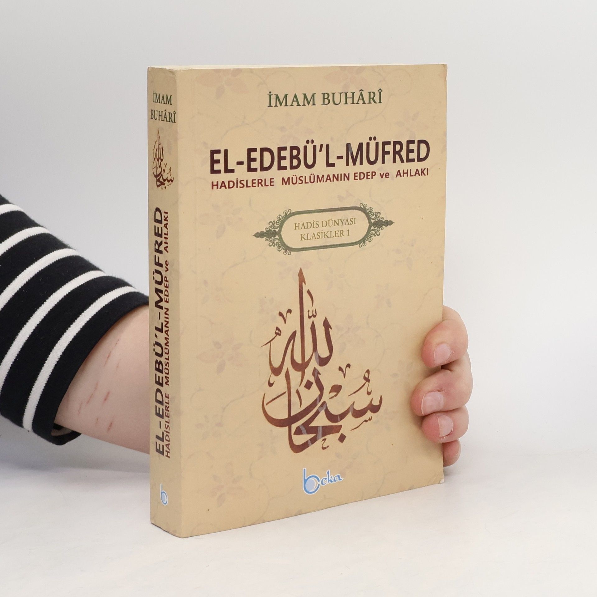 Muhammed ibn ismail el-Buhari El-Edebü'l-Müfred