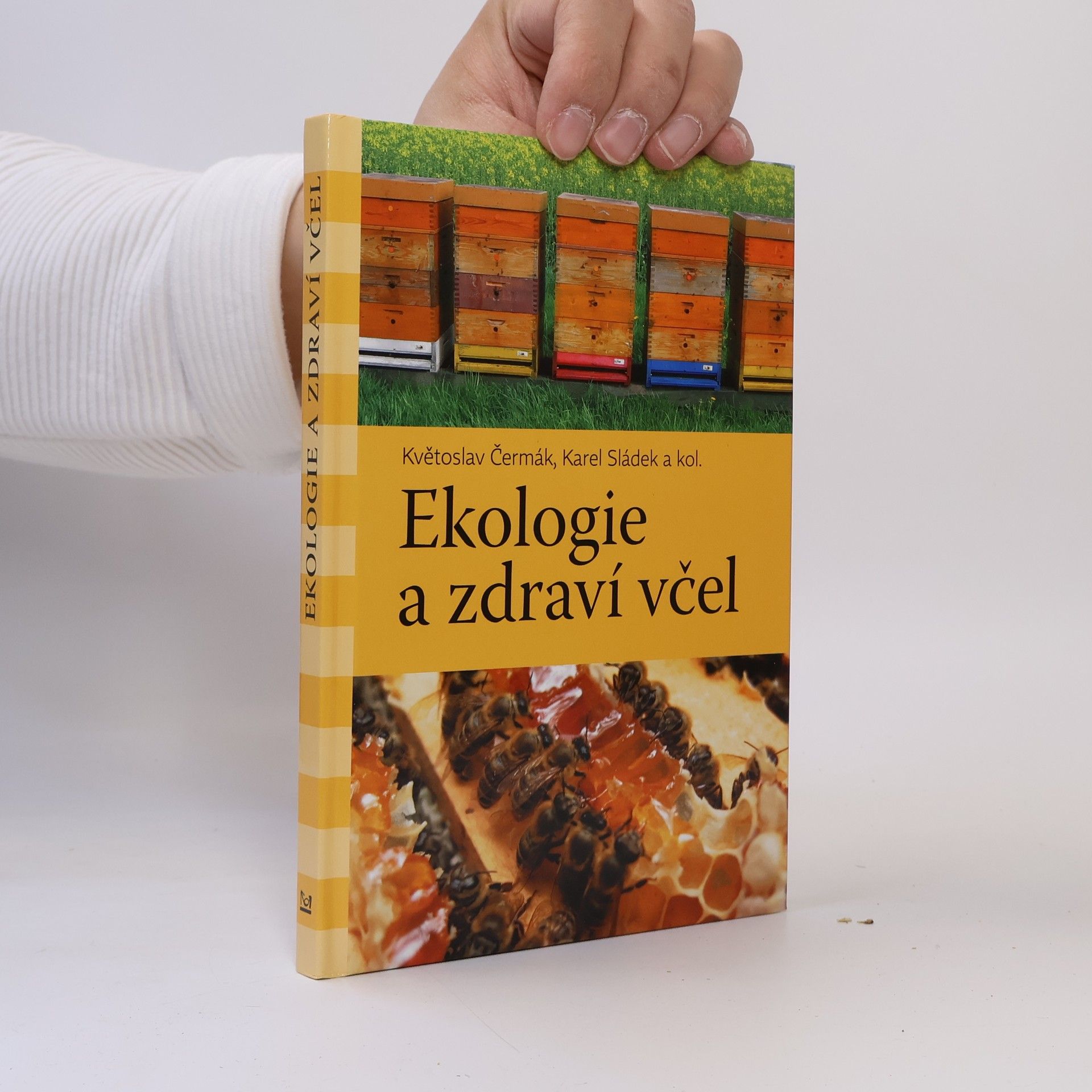 Květoslav Čermák Ekologie a zdraví včel