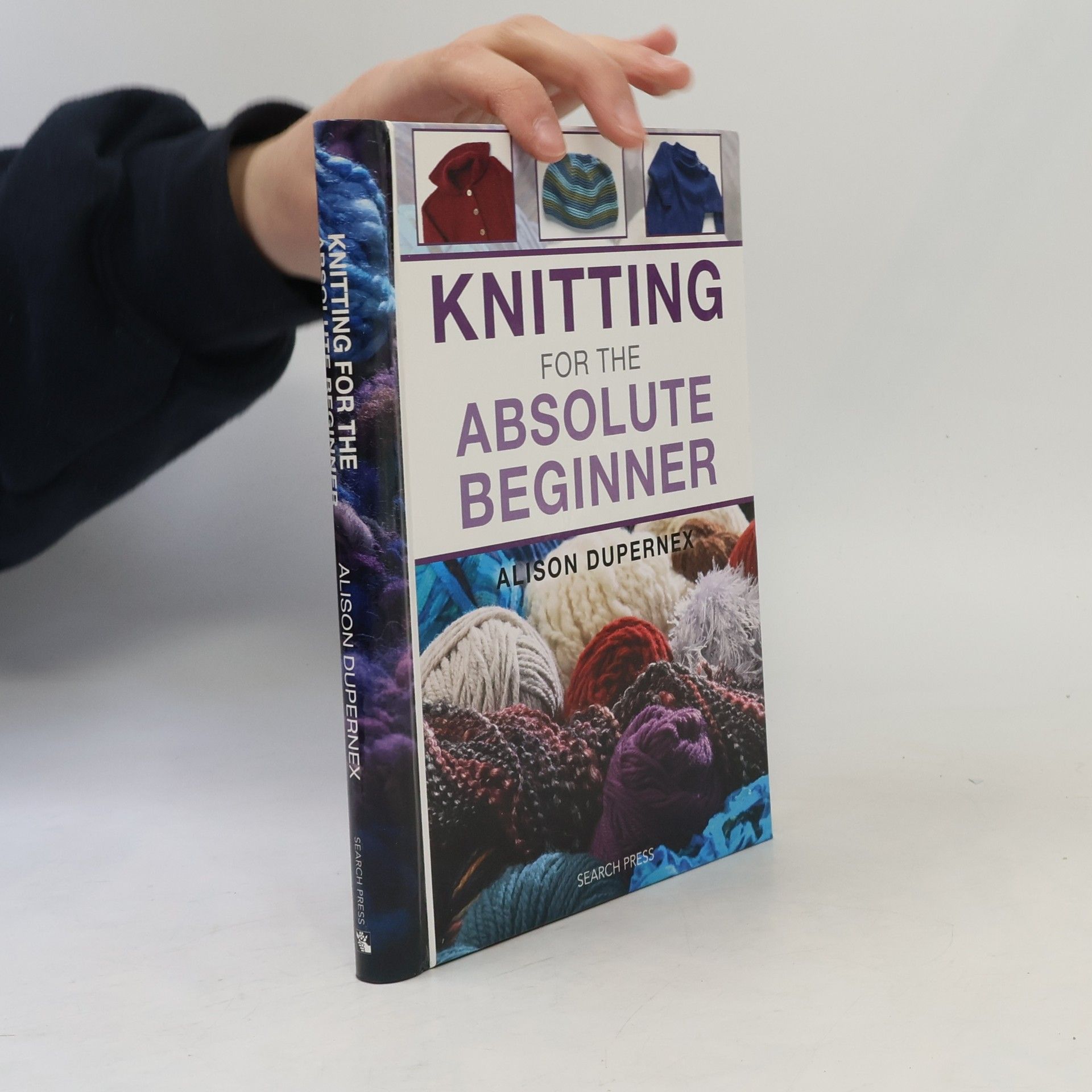 Alison Dupernex Knitting for the Absolute Beginner