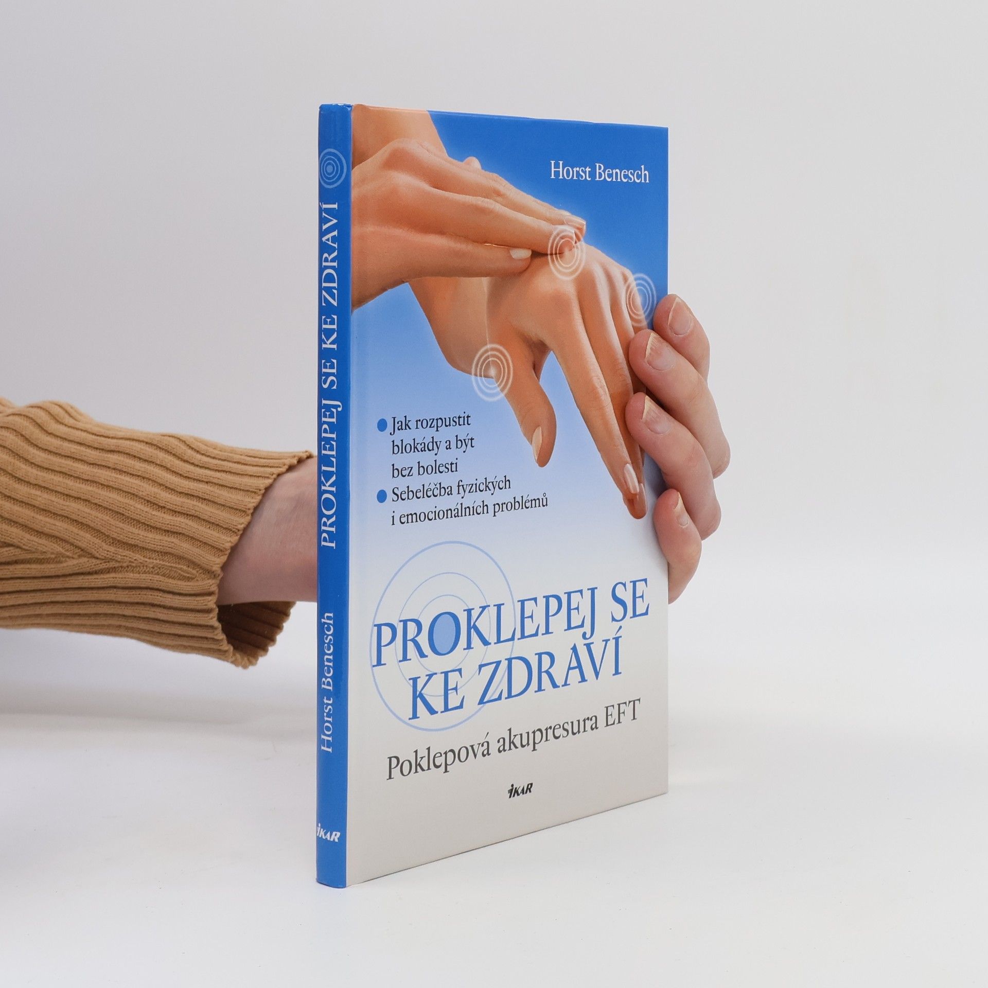 Horst Benesch Proklepej se ke zdraví