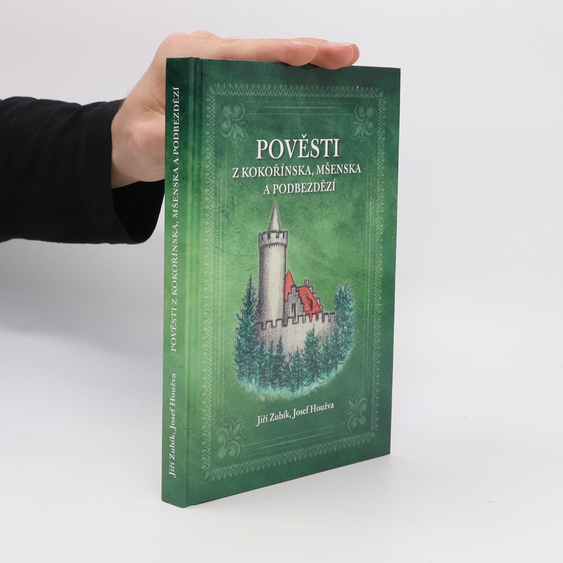 Josef Houžva Pověsti z Kokořínska, Mšenska a Podbezdězí