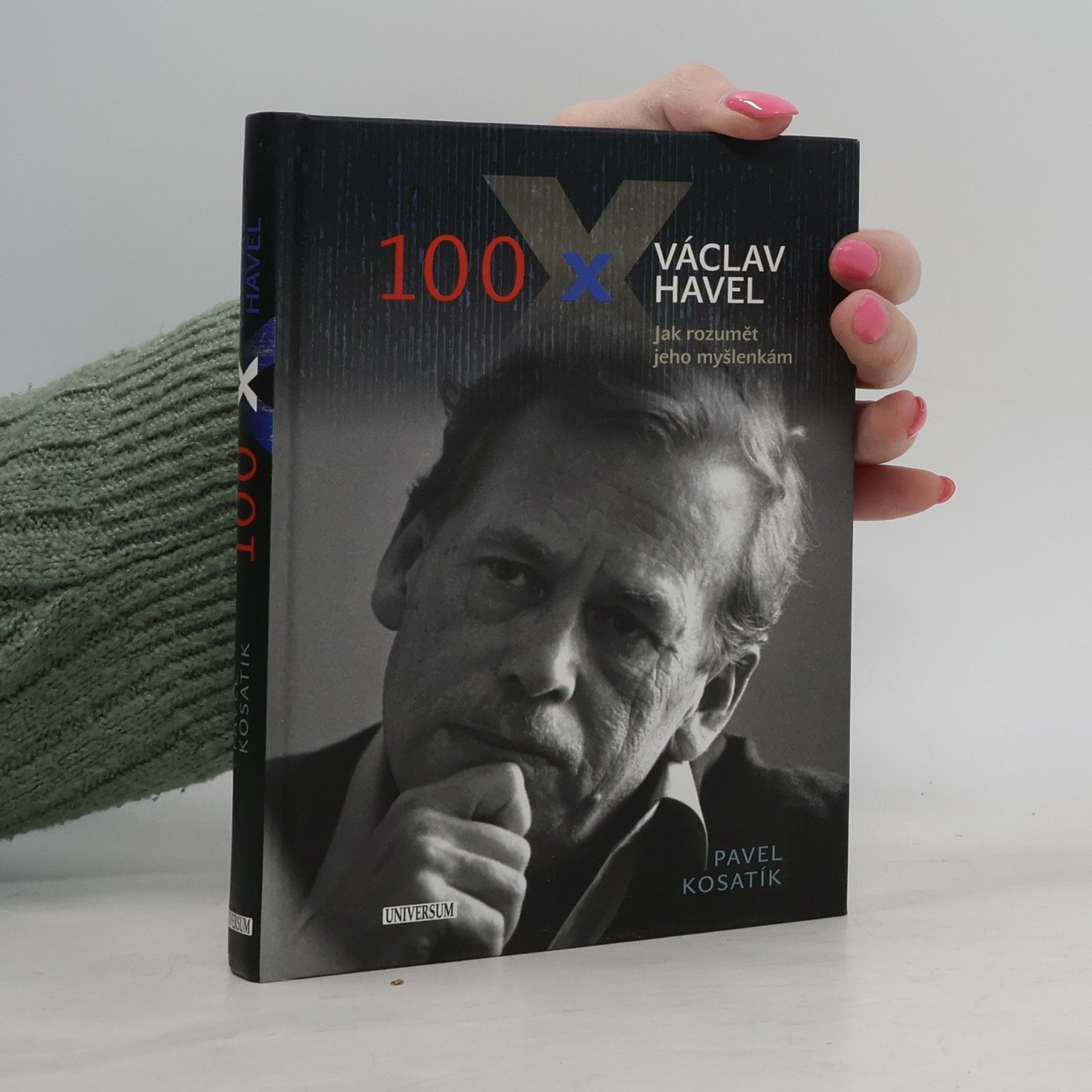 Pavel Kosatík 100x Václav Havel