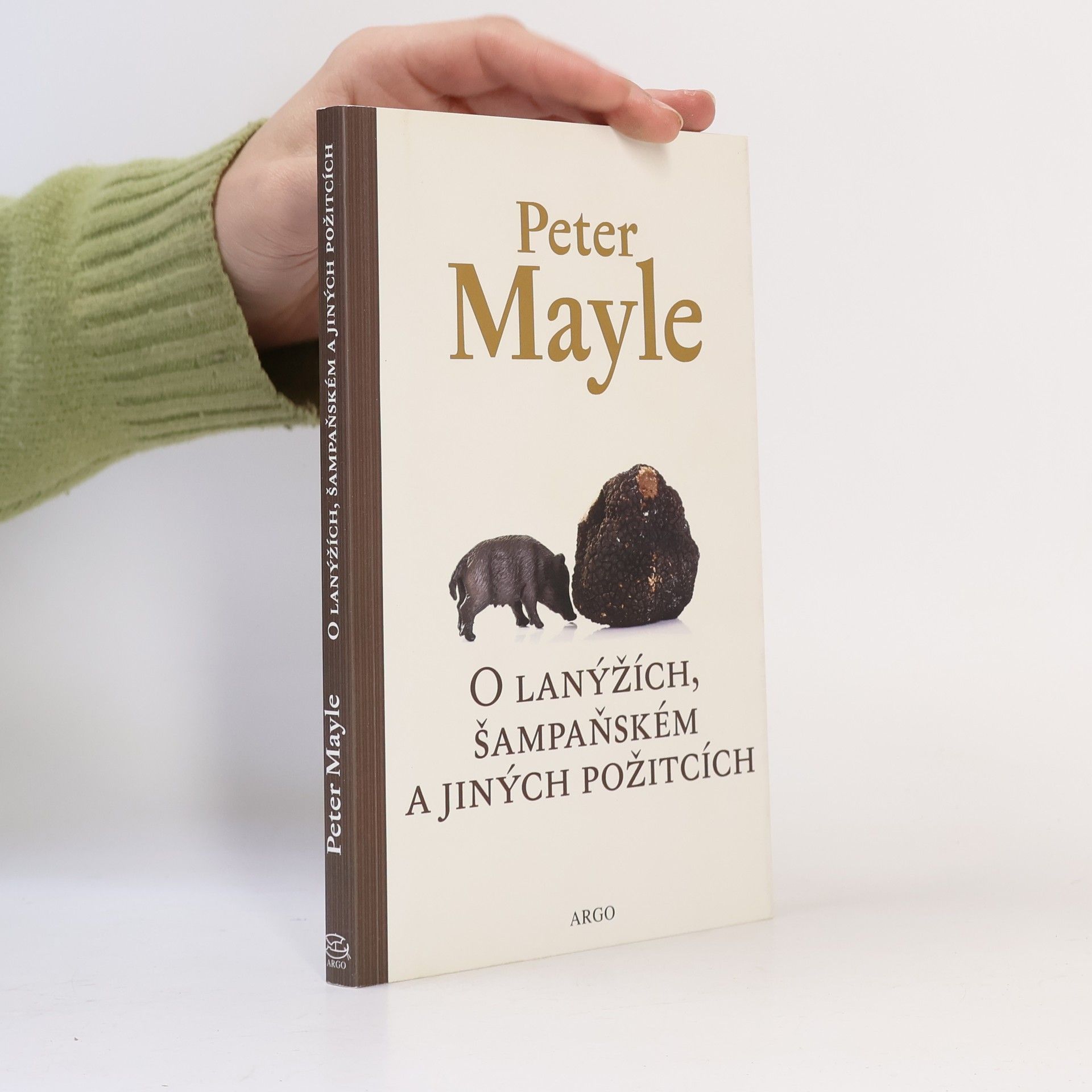 Peter Mayle O lanýžích, šampaňském a jiných požitcích