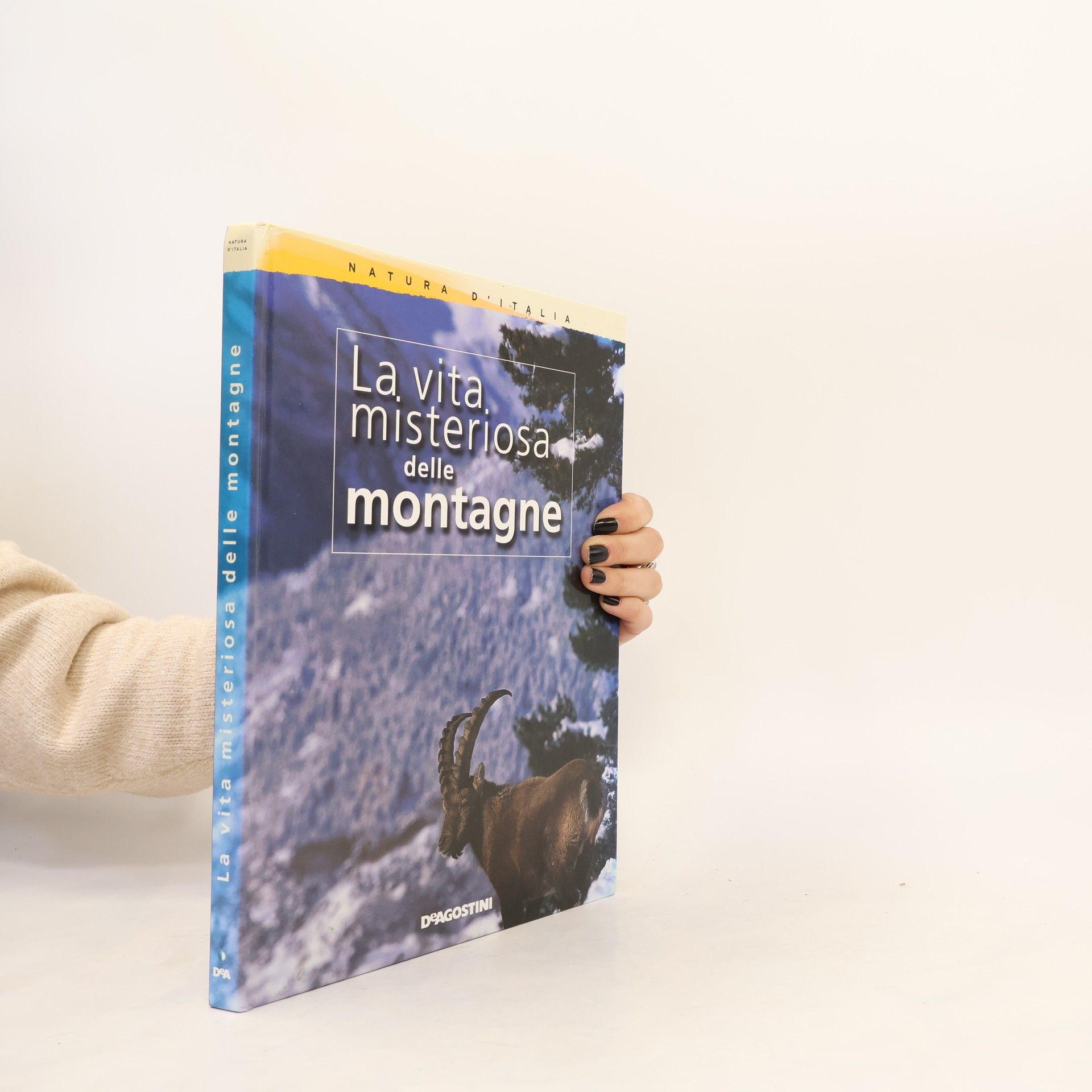 Various authors La vita misteriosa delle montagne