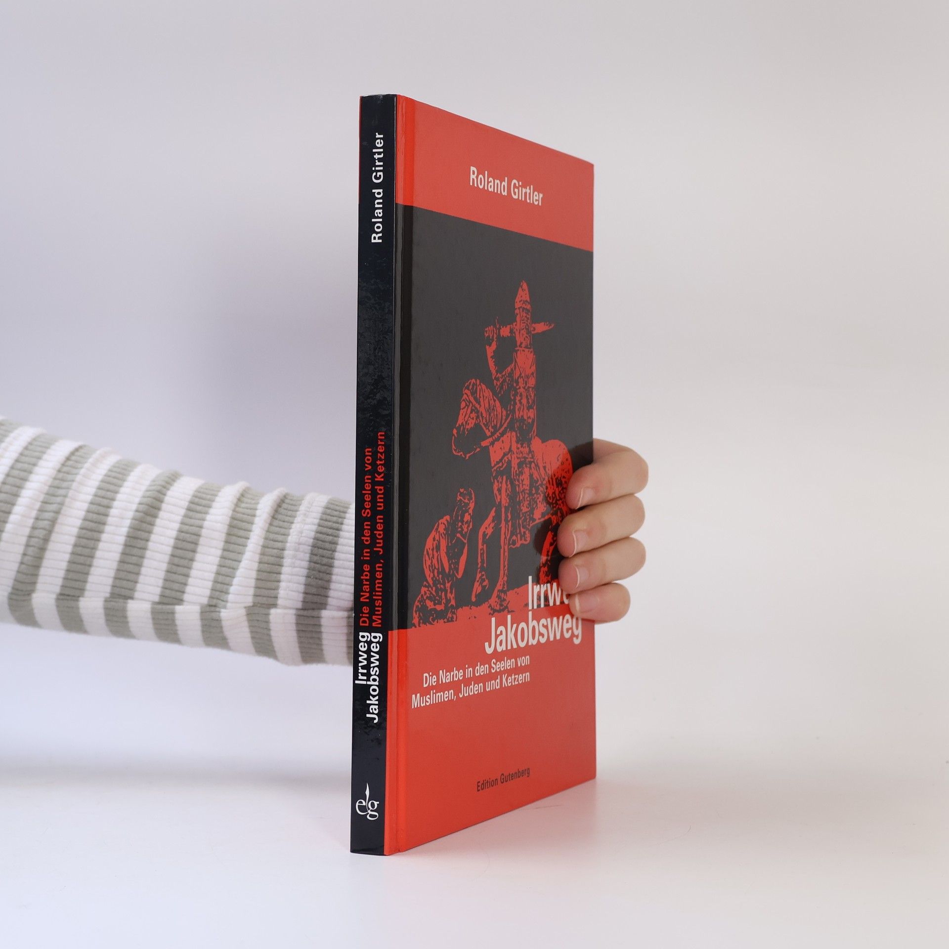 Roland Girtler Irrweg Jakobsweg