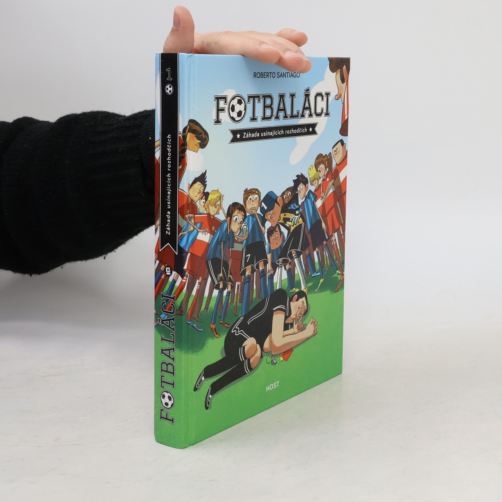 Roberto Santiago Fotbaláci 1. Záhada usínajících rozhodčích
