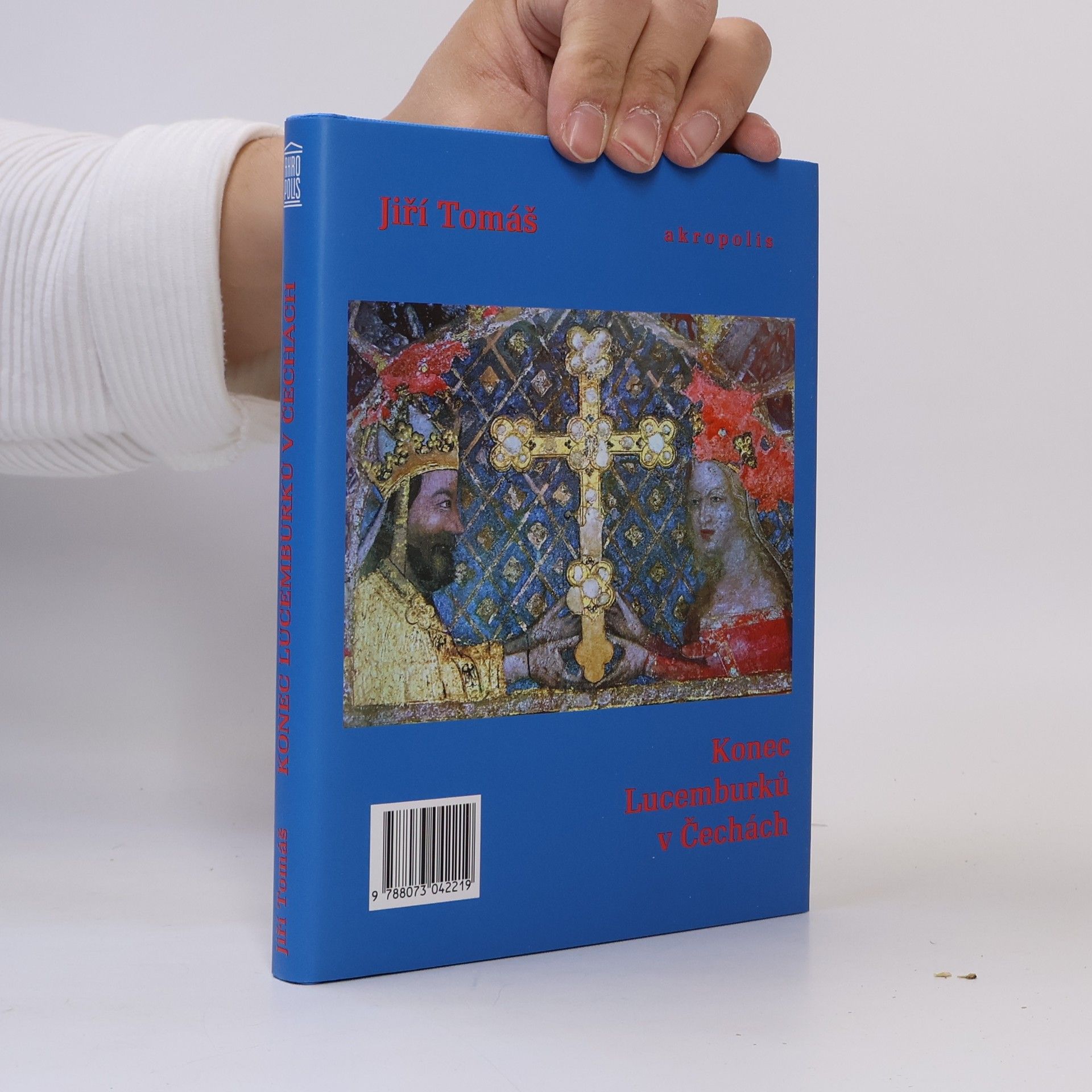 Jiří Tomáš Konec Lucemburků v Čechách