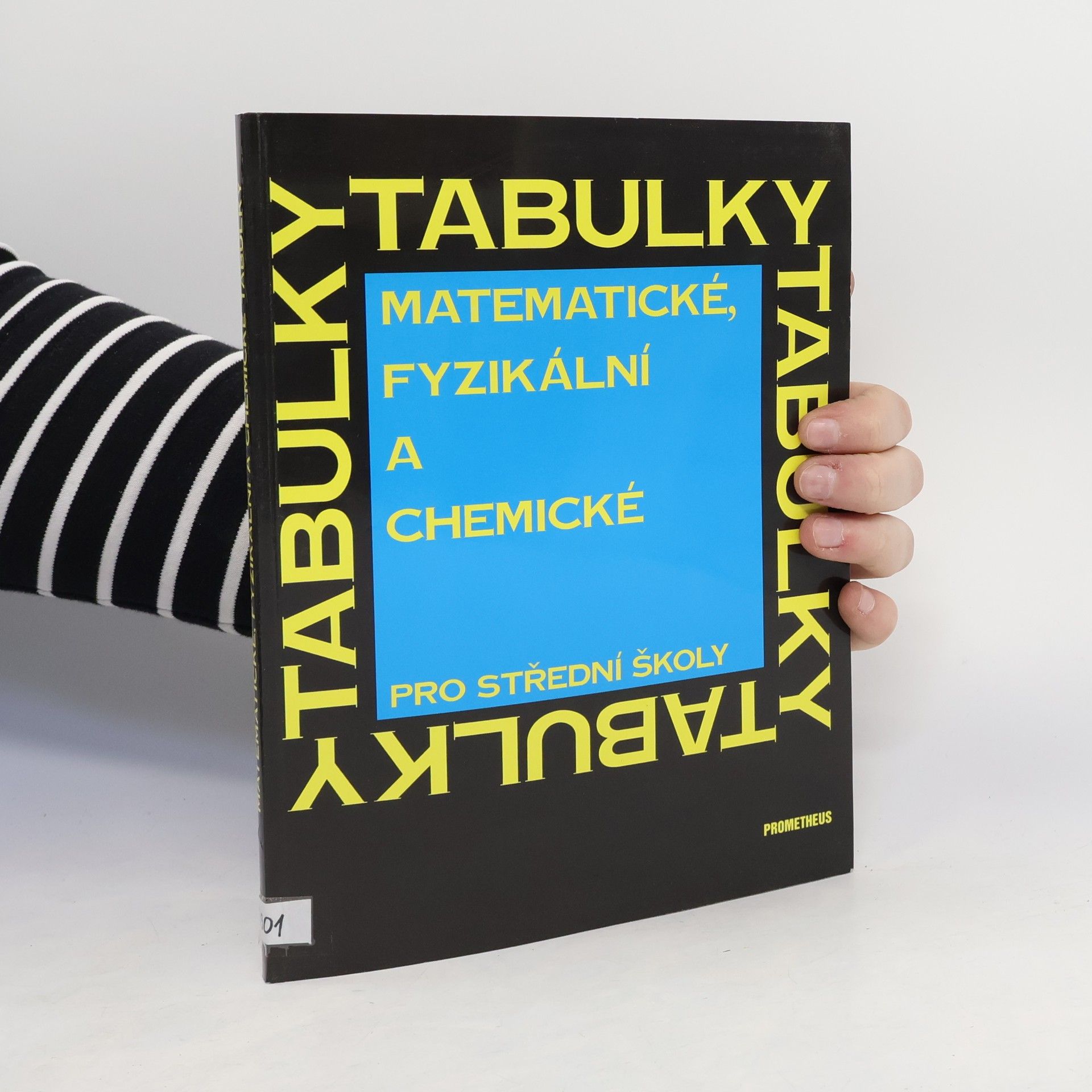 Jiří Mikulčák Matematické, fyzikální a chemické tabulky pro střední školy
