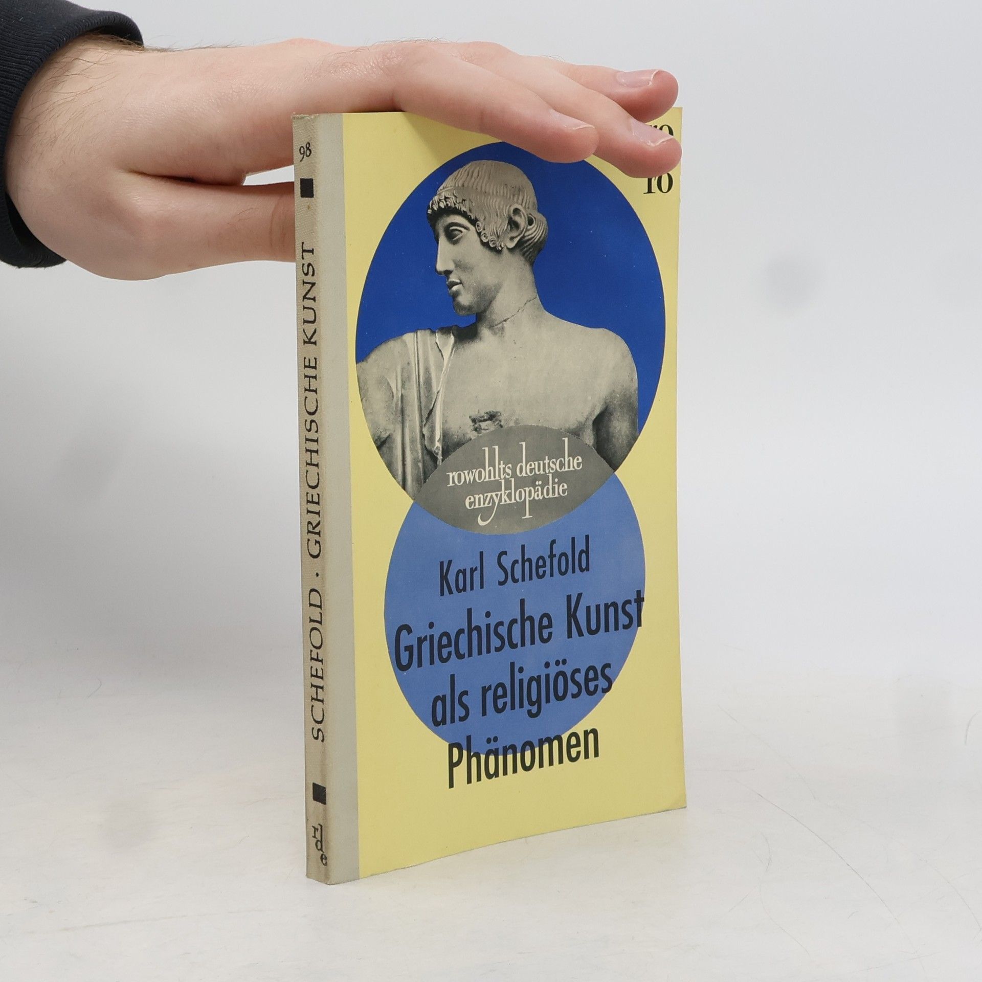 Karl Schefold Griechische Kunst als religiöses Phänomen
