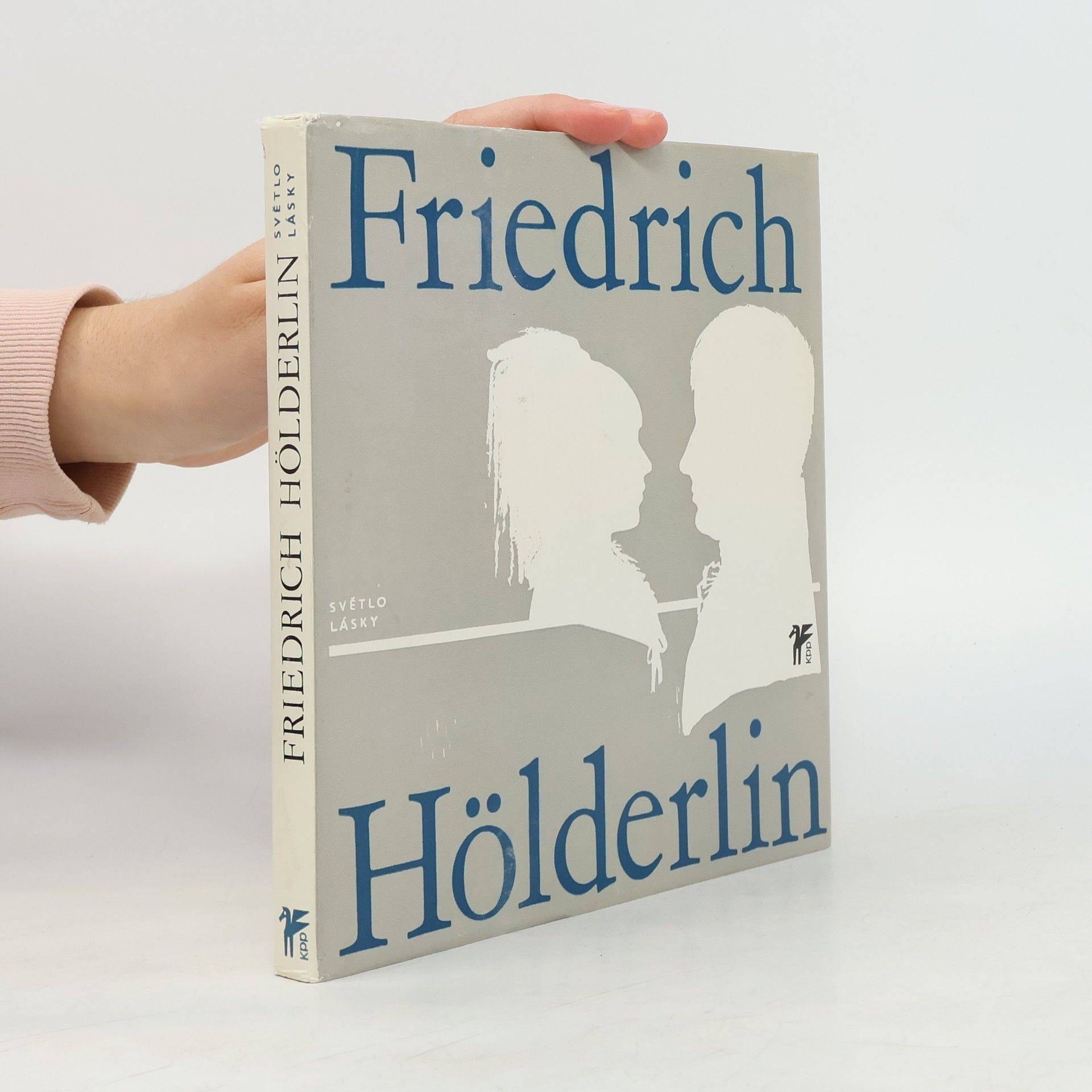 Friedrich Hölderlin Světlo lásky