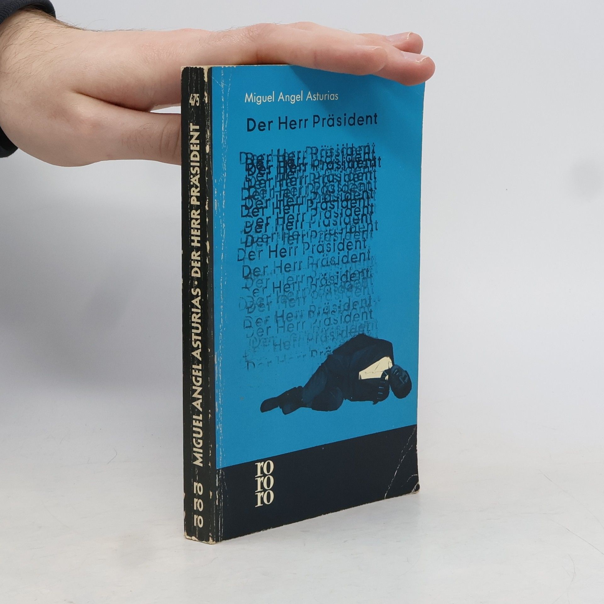 Miguel Ángel Asturias Der Herr Präsident