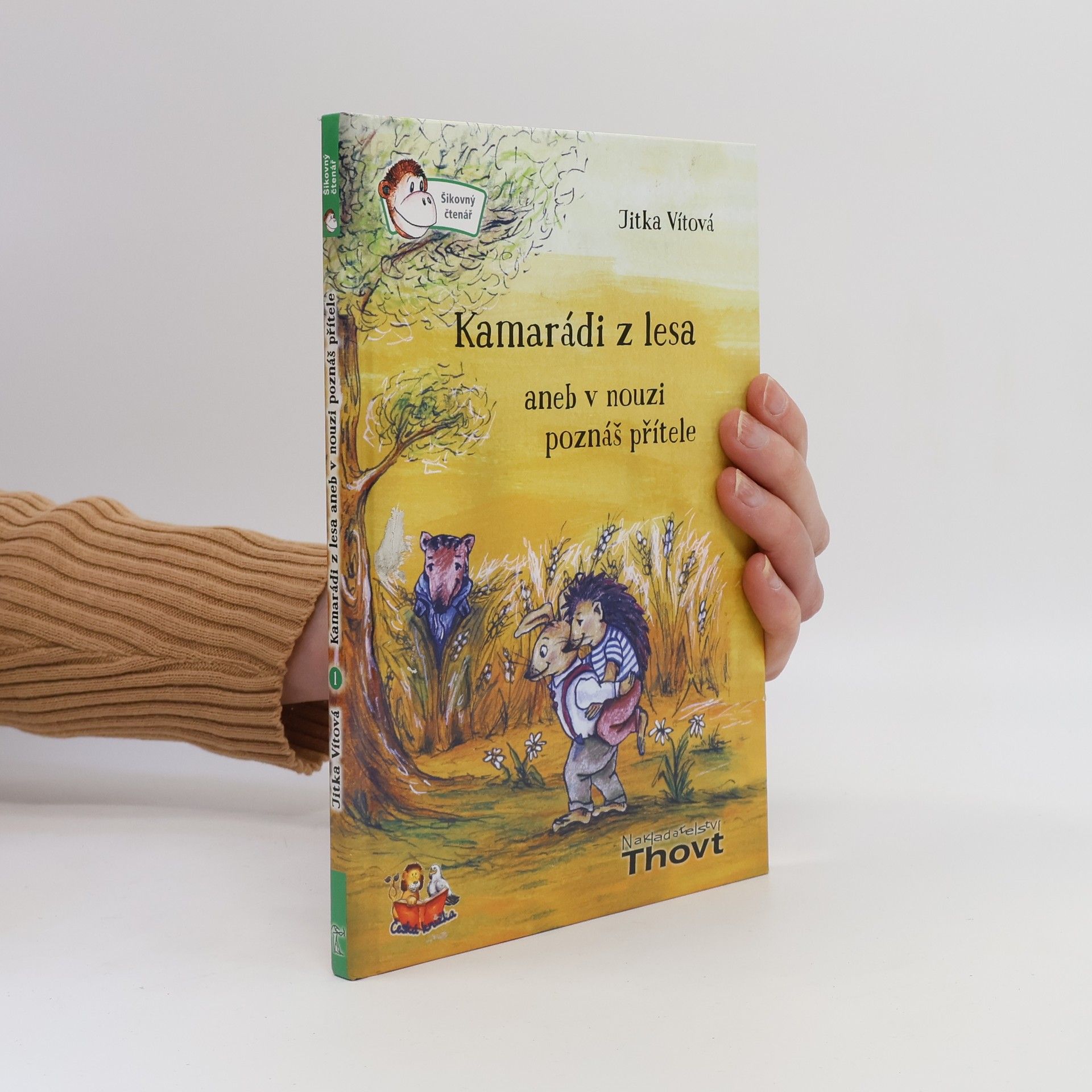 Kamarádi z lesa aneb V nouzi poznáš přítele