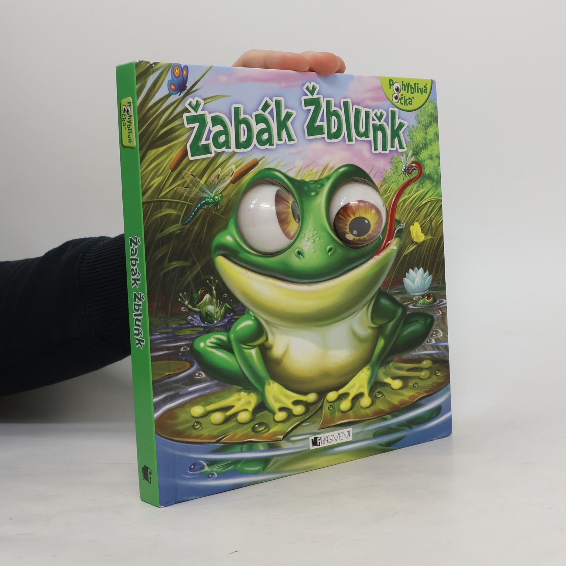 Various authors Žabák Žbluňk : pohyblivá očka