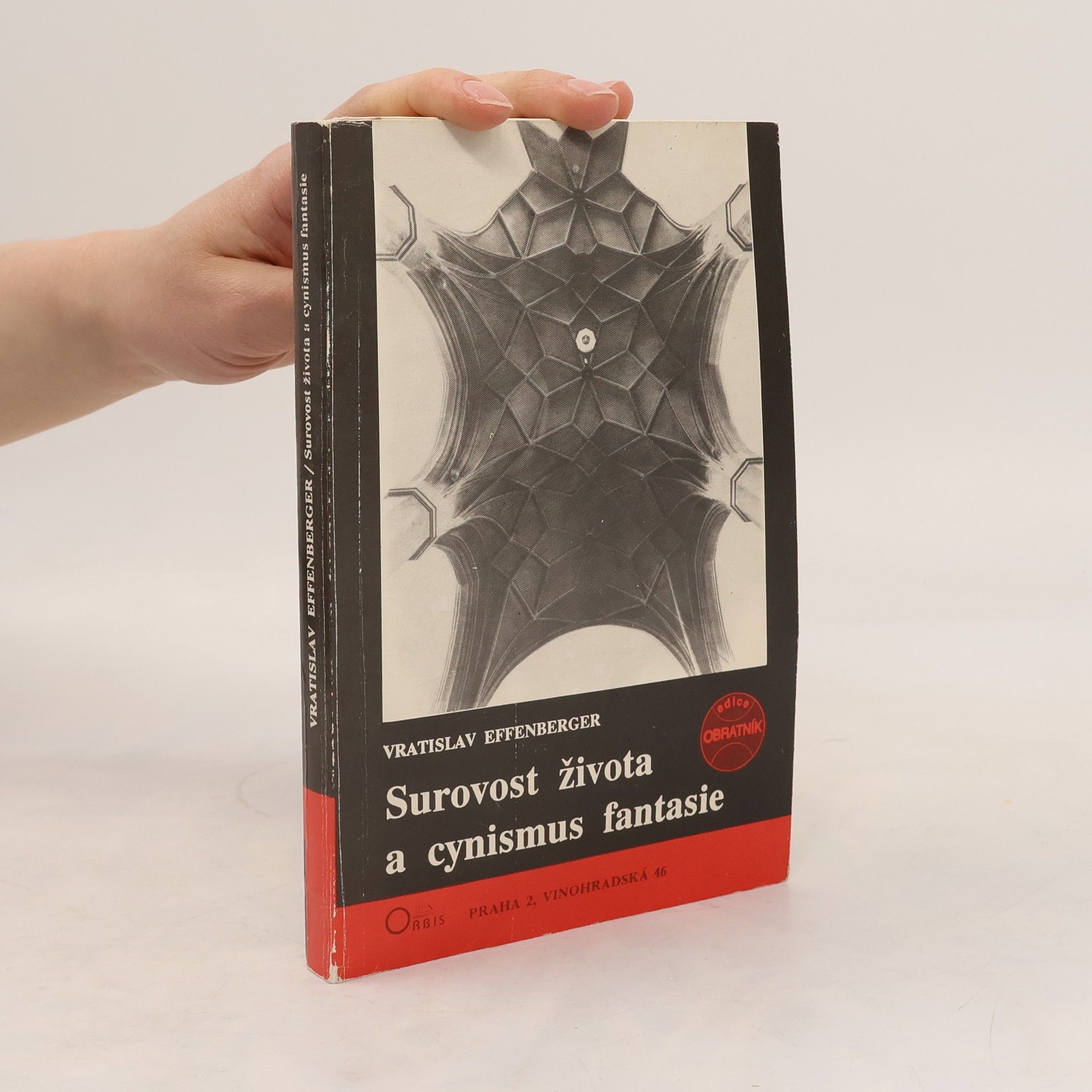 Vratislav Effenberger Surovost života a cynismus fantasie