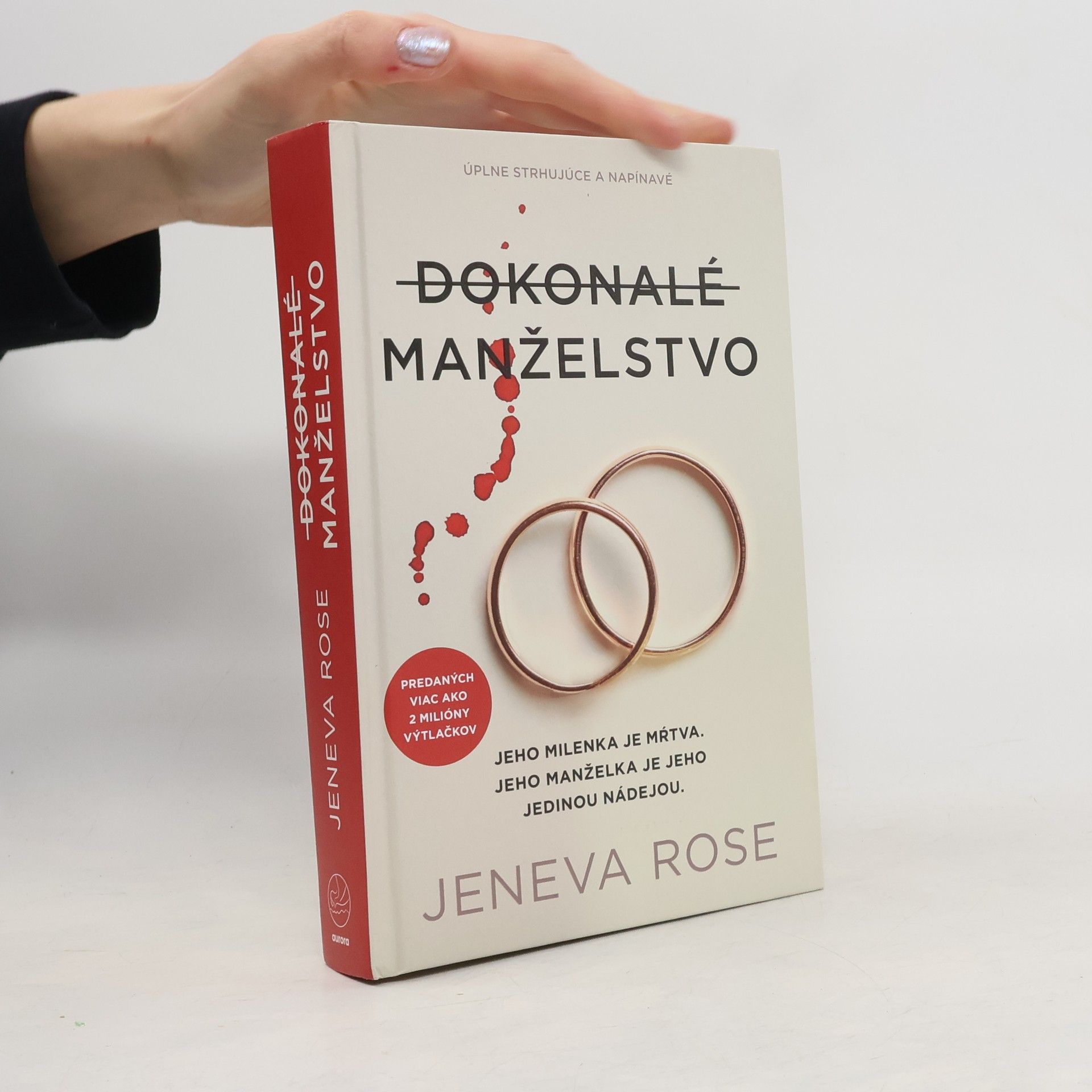 Jeneva Rose Dokonalé manželstvo