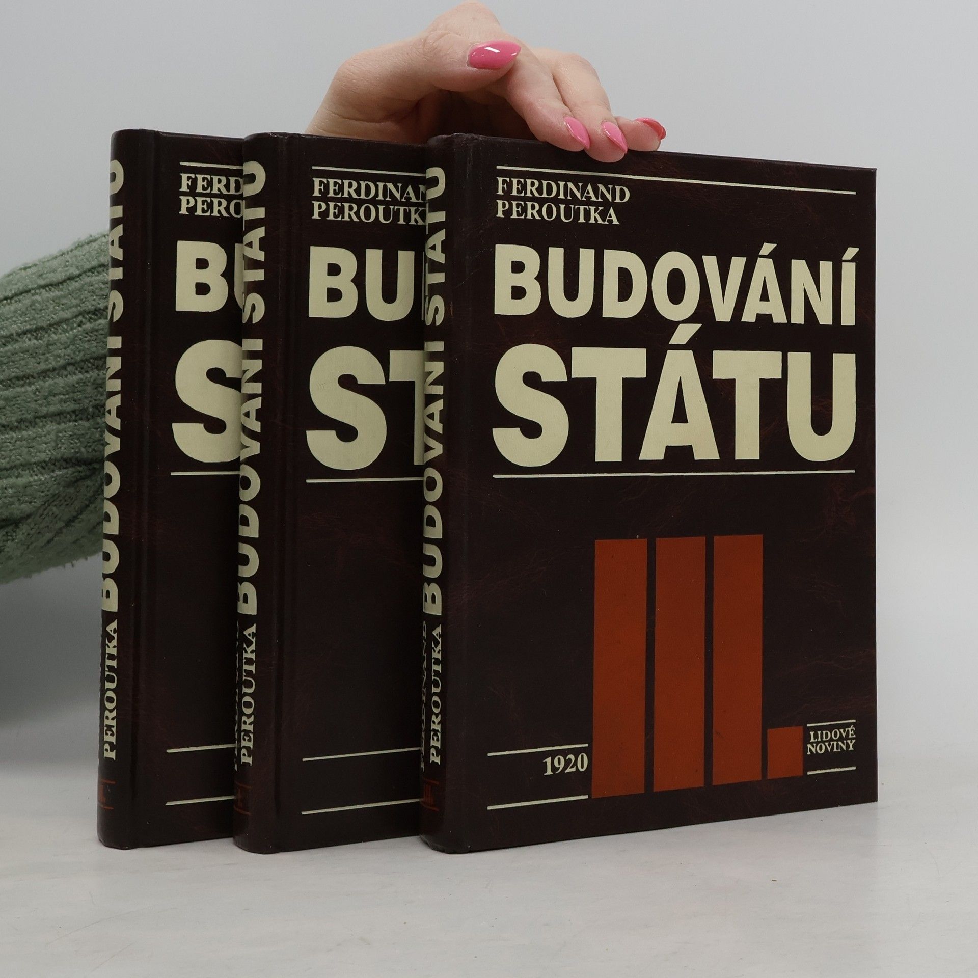 Ferdinand Peroutka Budování státu. I. - III. díl