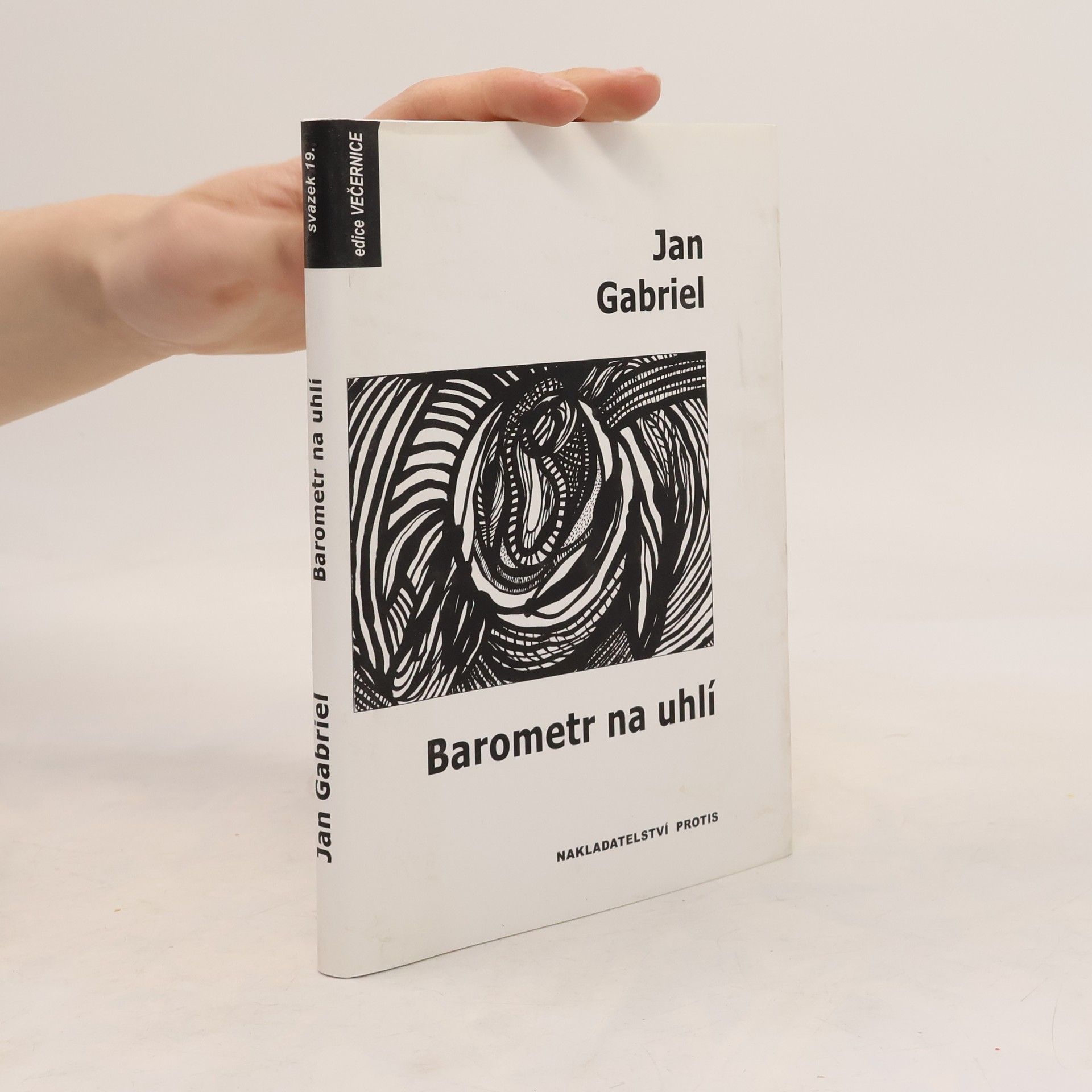 Jan Gabriel Edice Večernice - 19: Barometr na uhlí