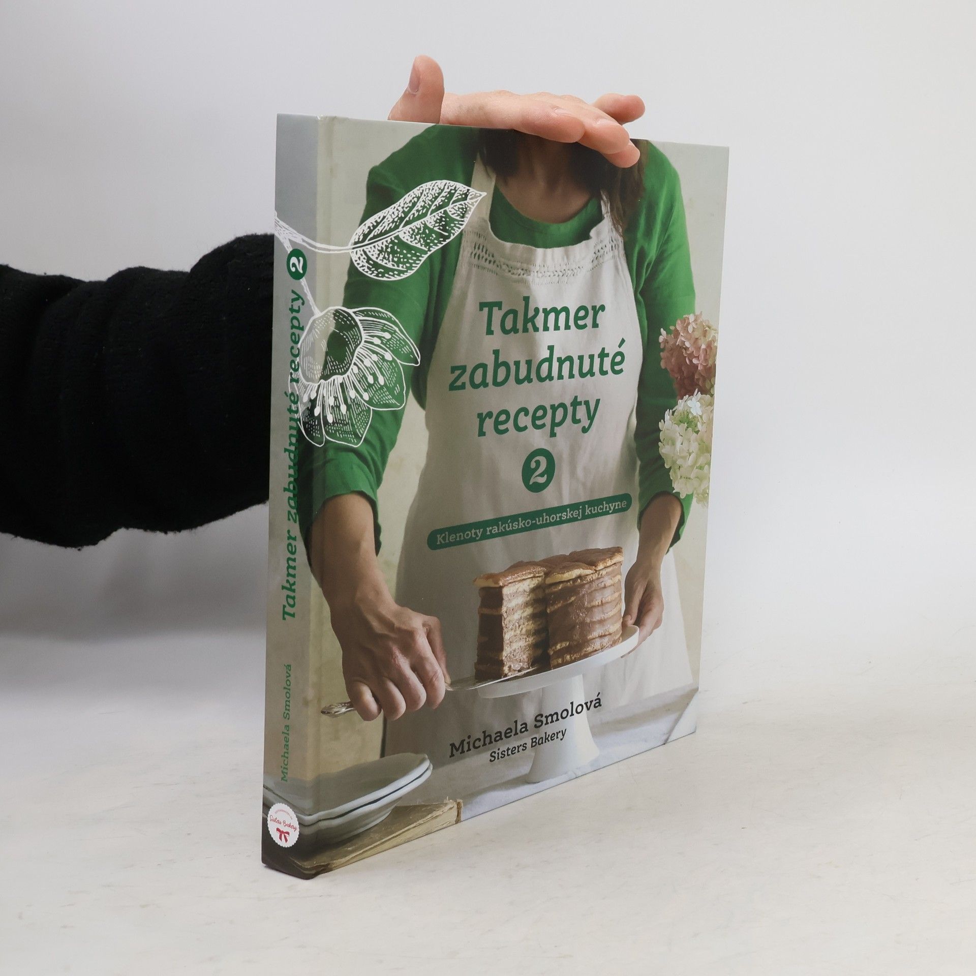 Takmer zabudnuté recepty 2 : klenoty rakúsko-uhorskej kuchyne