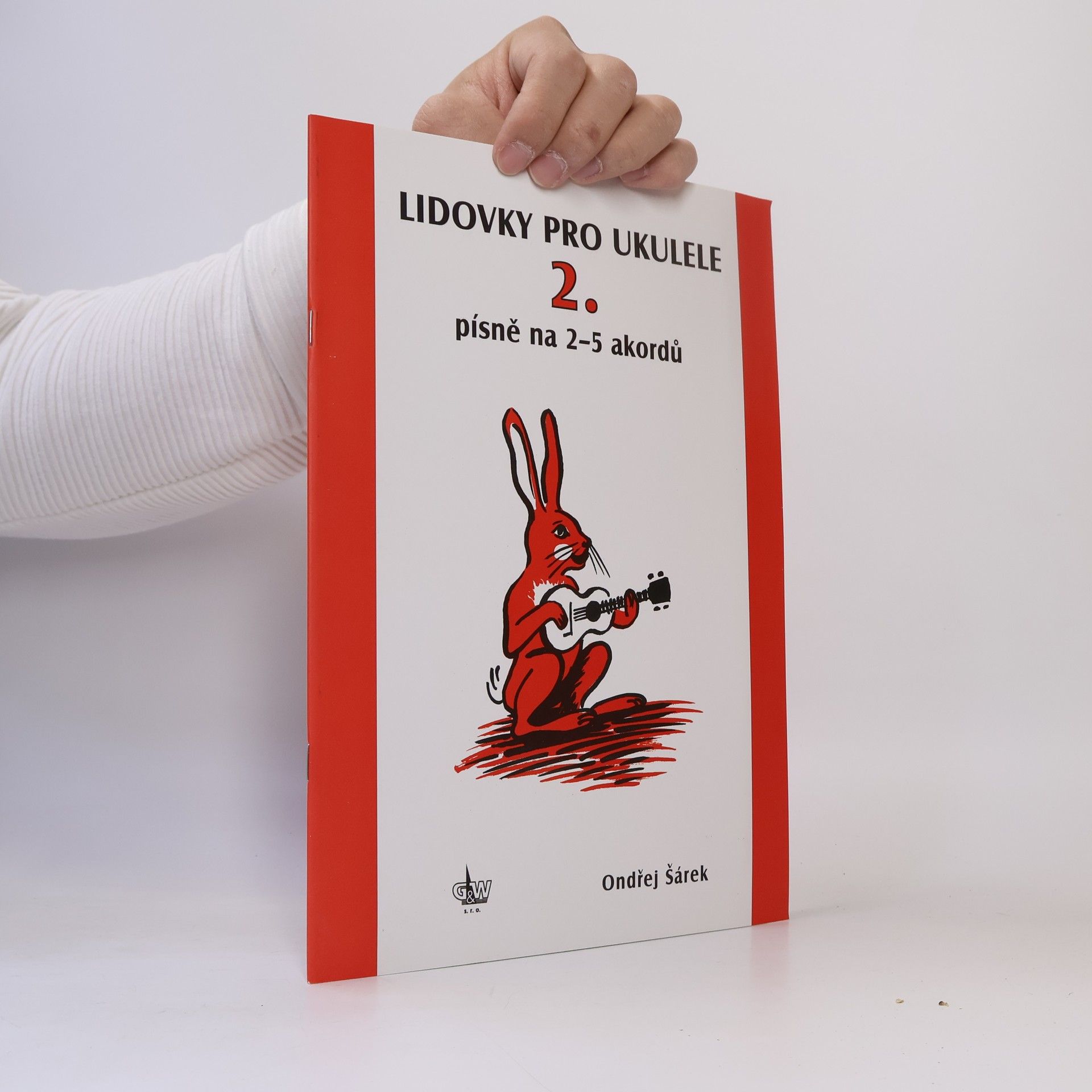 výroba hudeb.nástrojů G+W Lidovky a další písně pro ukulele na 2–5 akordů