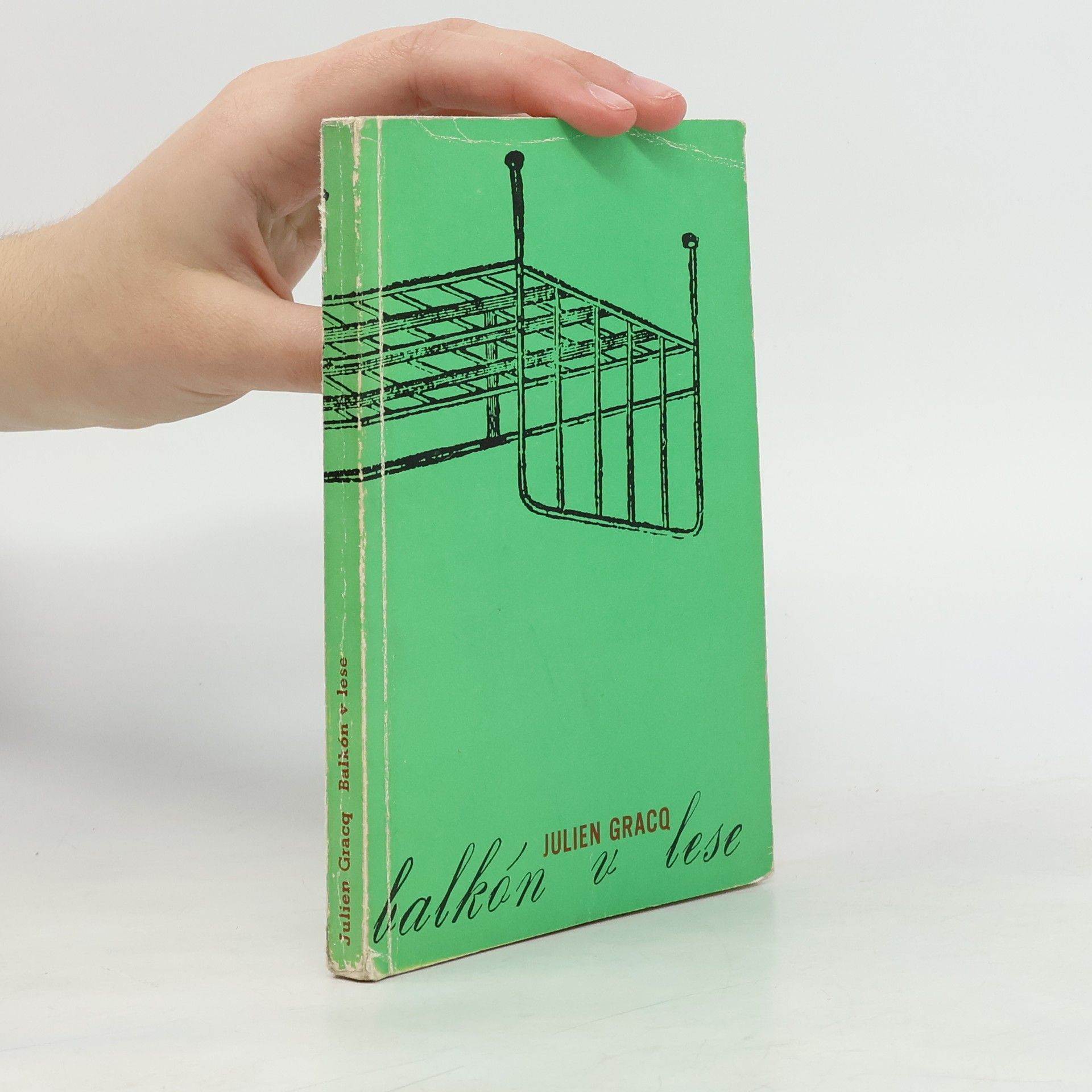 Julien Gracq Balkón v lese