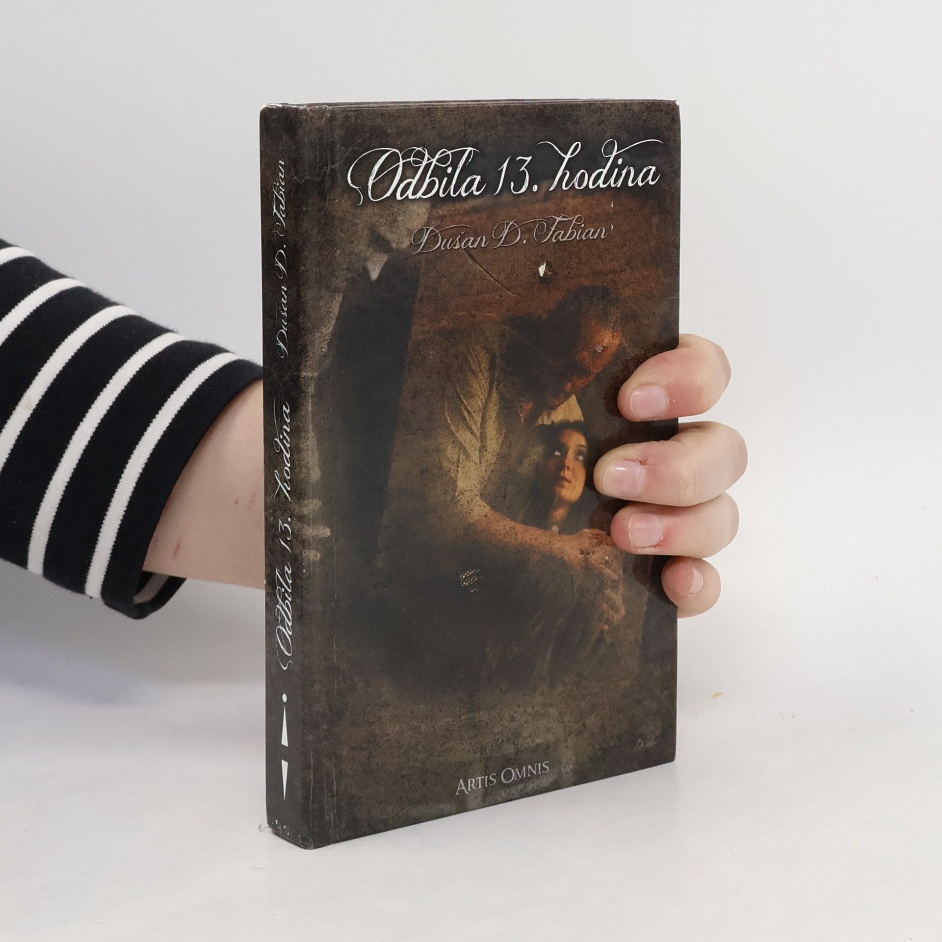 Dušan D. Fabian Odbila 13. hodina