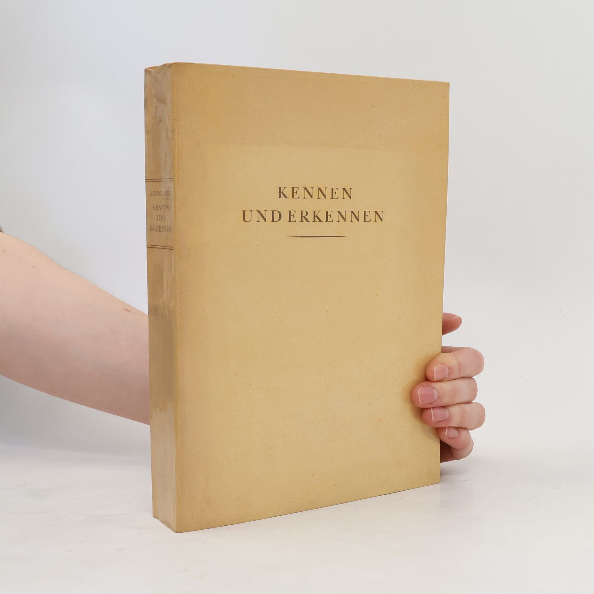 Friedrich Schneider Kennen und Erkennen