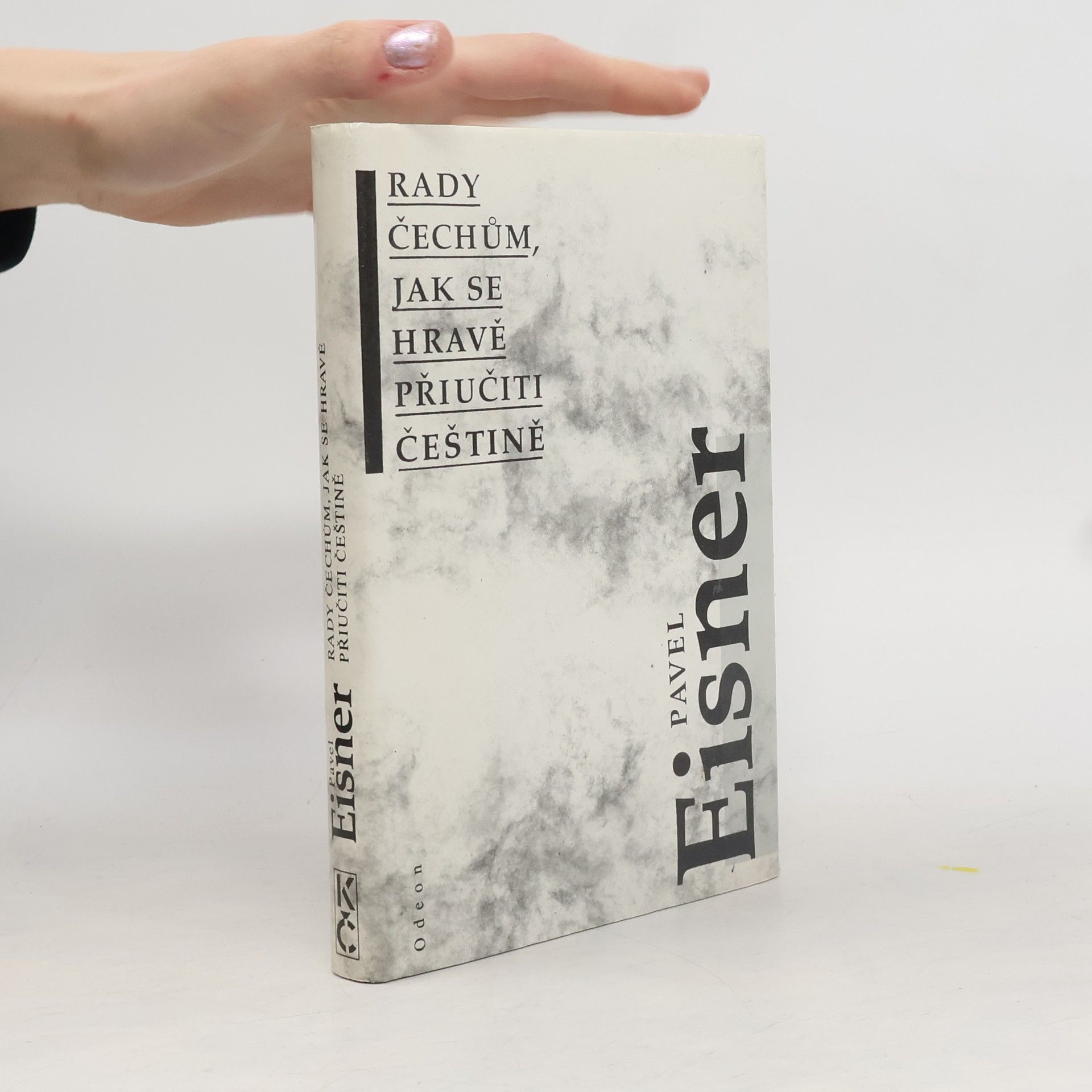 Pavel Eisner Rady Čechům, jak se hravě přiučiti češtině