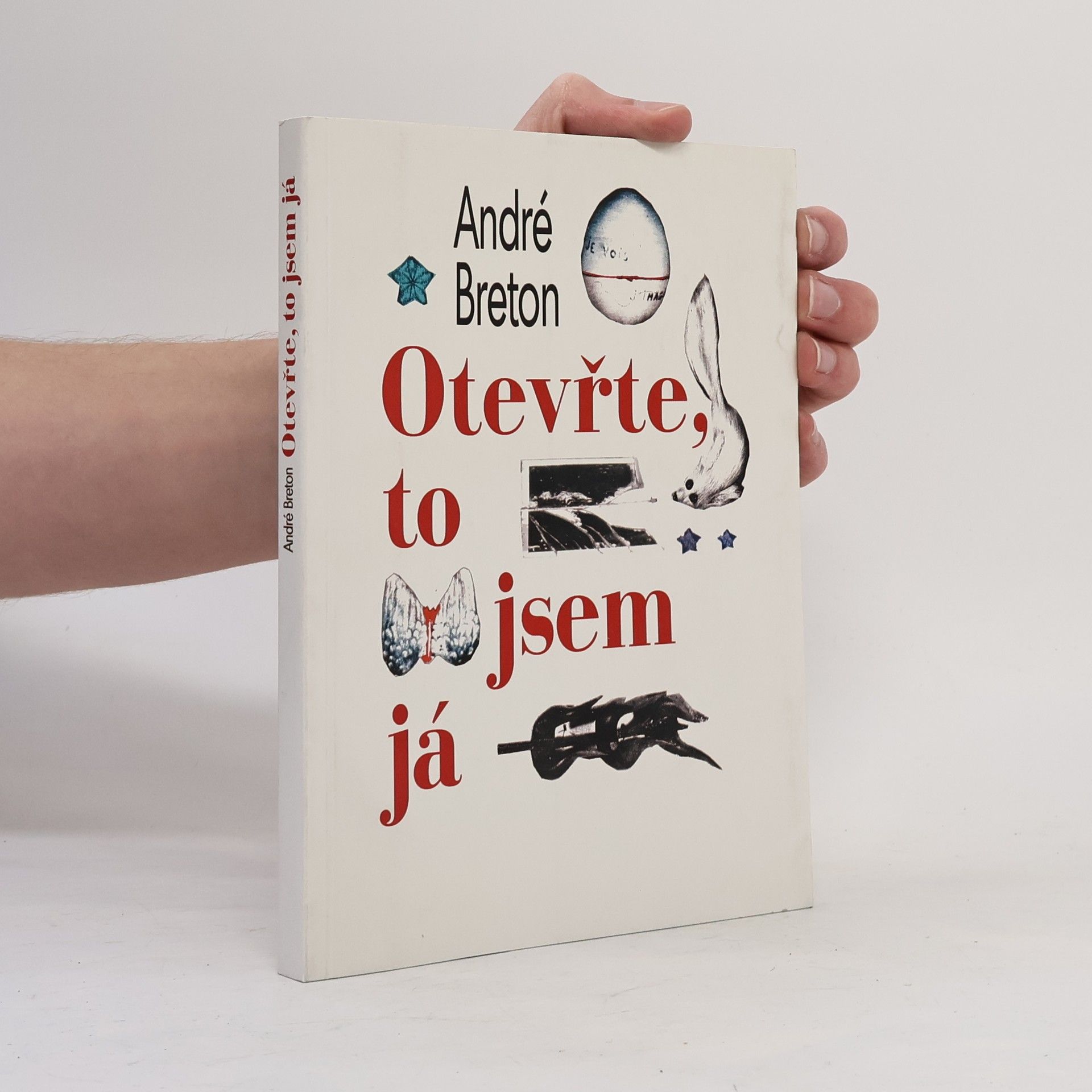 André Breton Otevřte, to jsem já