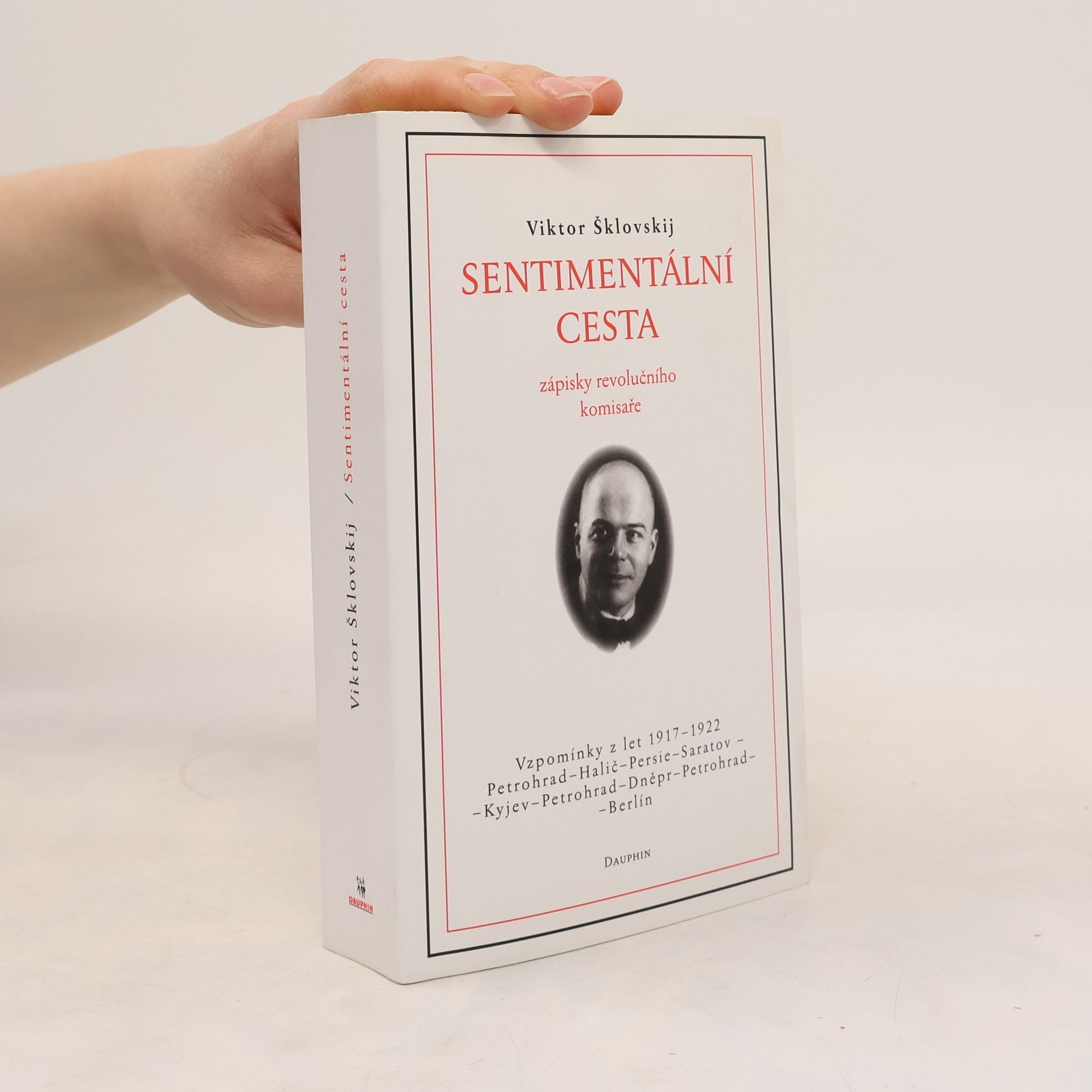 Viktor Borisovič Šklovskij Sentimentální cesta