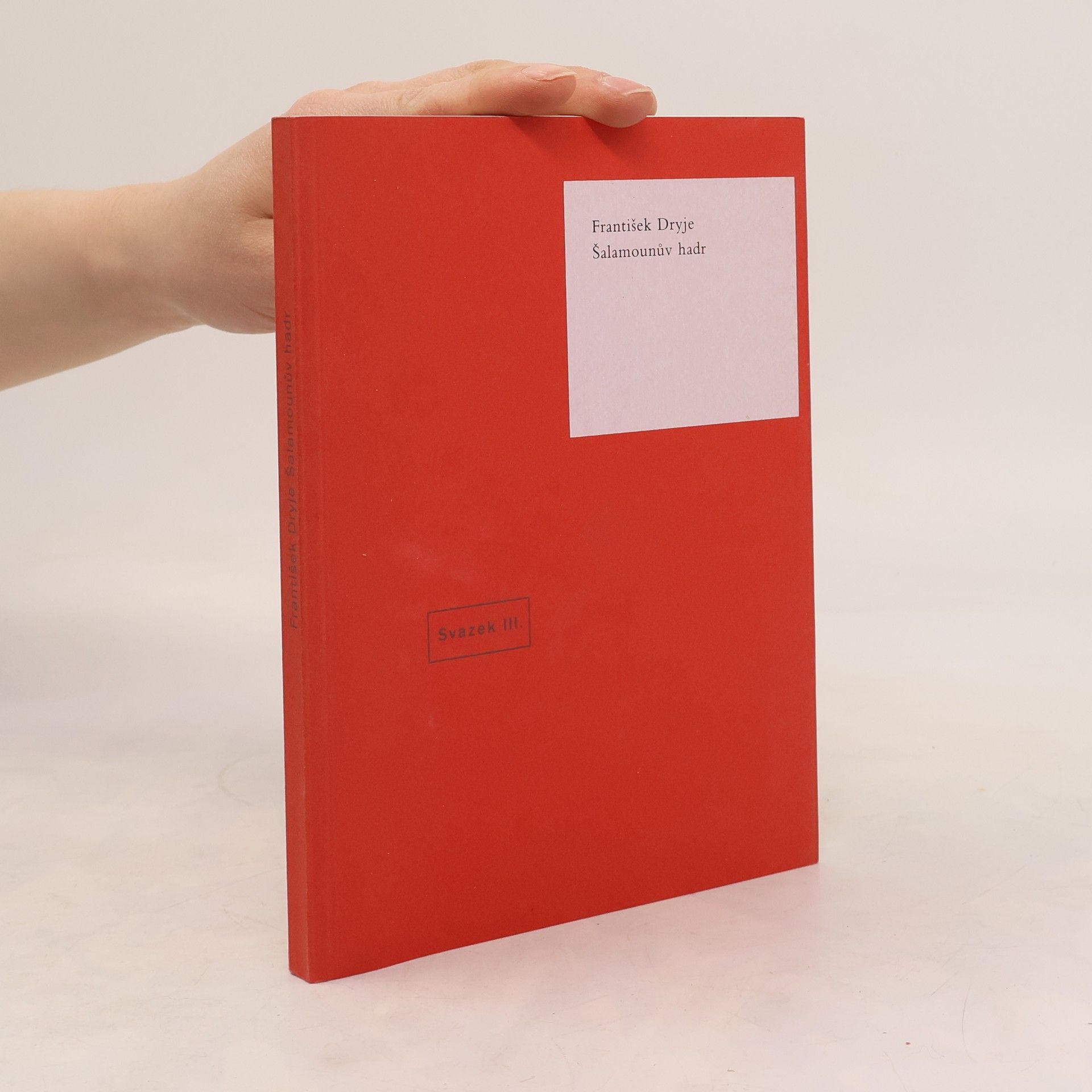 František Dryje Šalamounův hadr