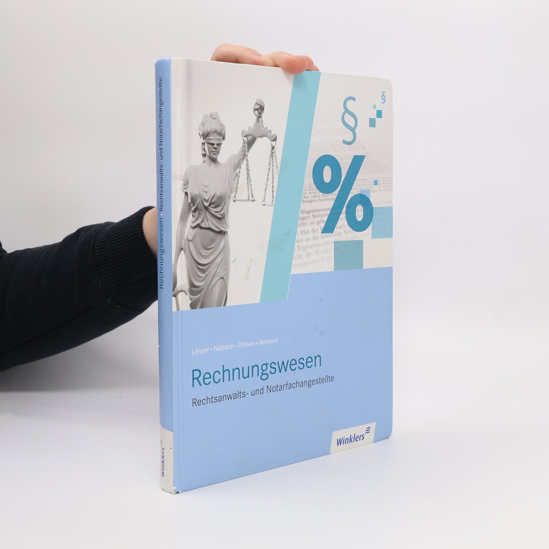 Wolfgang Langer Rechtsanwalts- und Notarfachangestellte, Rechnungswesen Schülerband