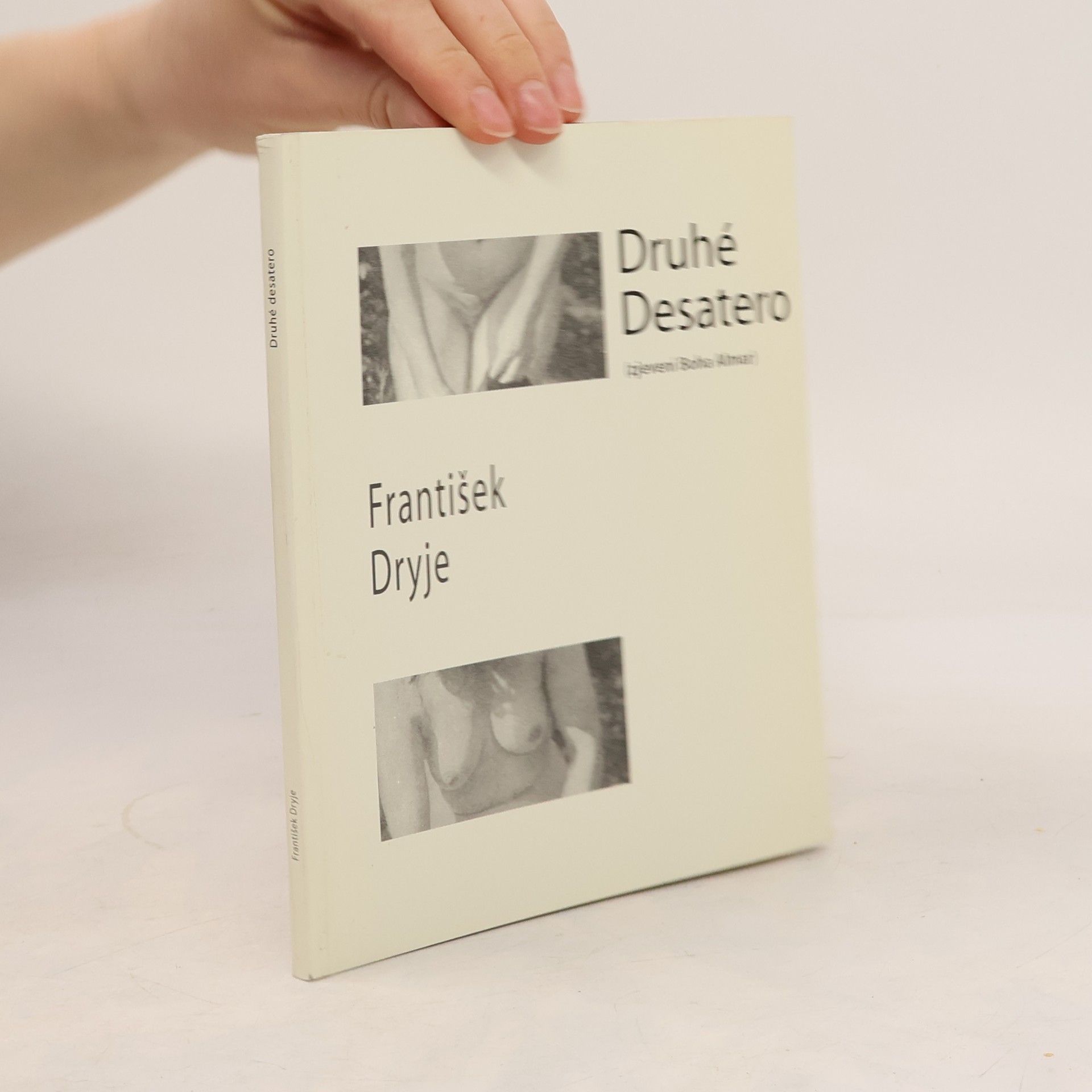 František Dryje Druhé desatero