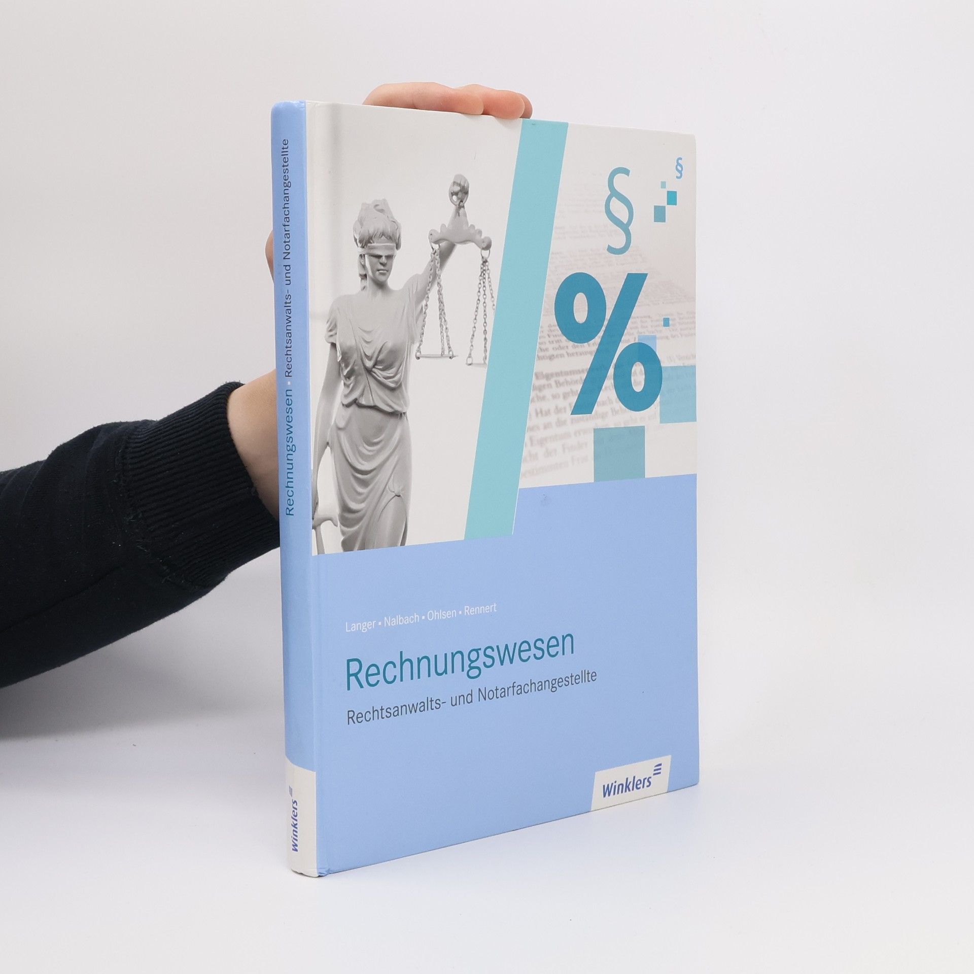 Peter-Michael Ohlsen Rechtsanwalts- und Notarfachangestellte, Rechnungswesen Schülerband