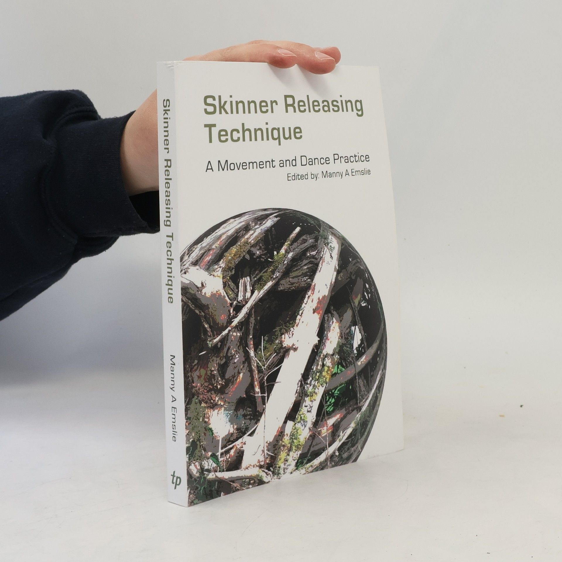 Kolektív autorov Skinner Releasing Technique