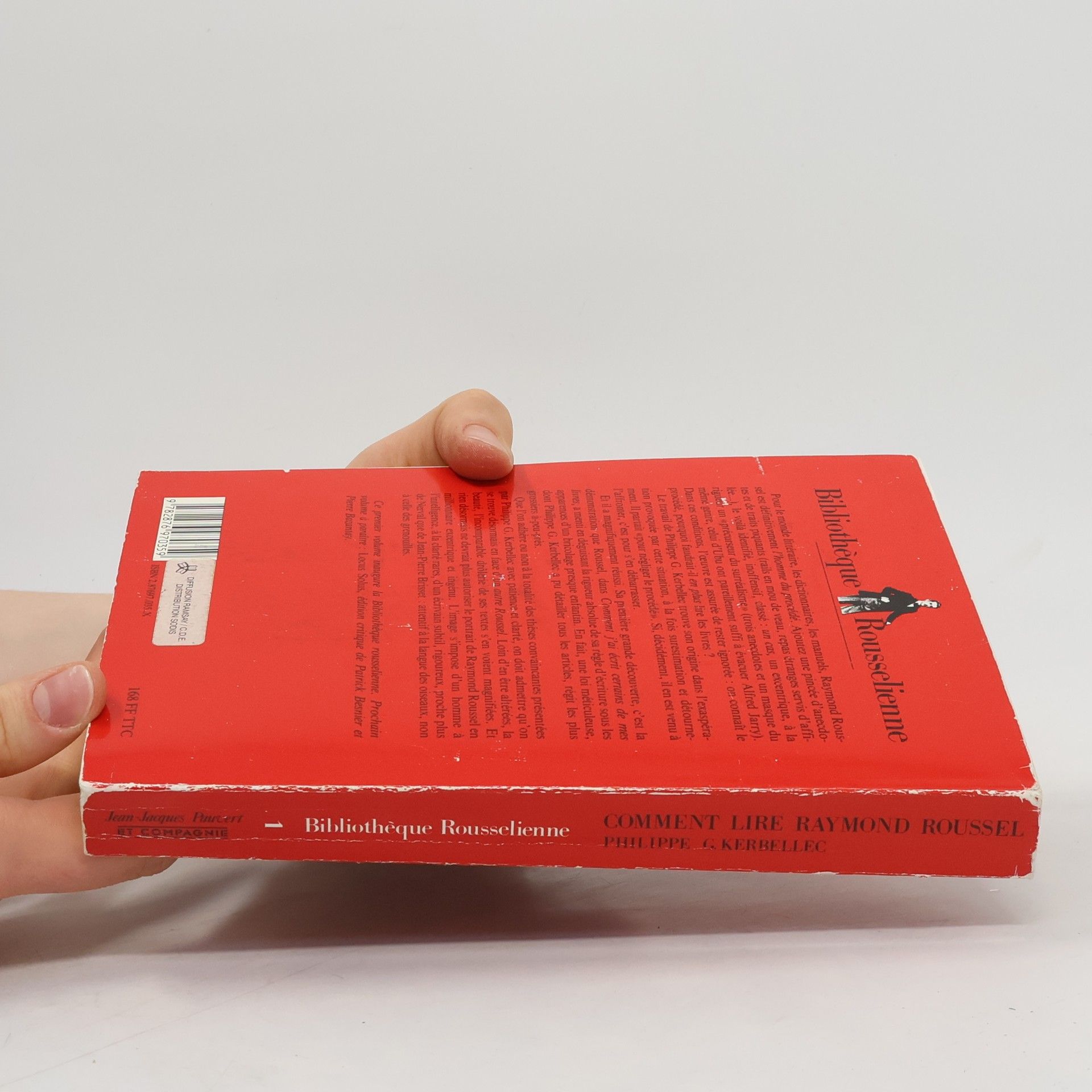 Philippe G. Kerbellec Bibliothèque Rousselienne: Comment lire Raymond Roussel