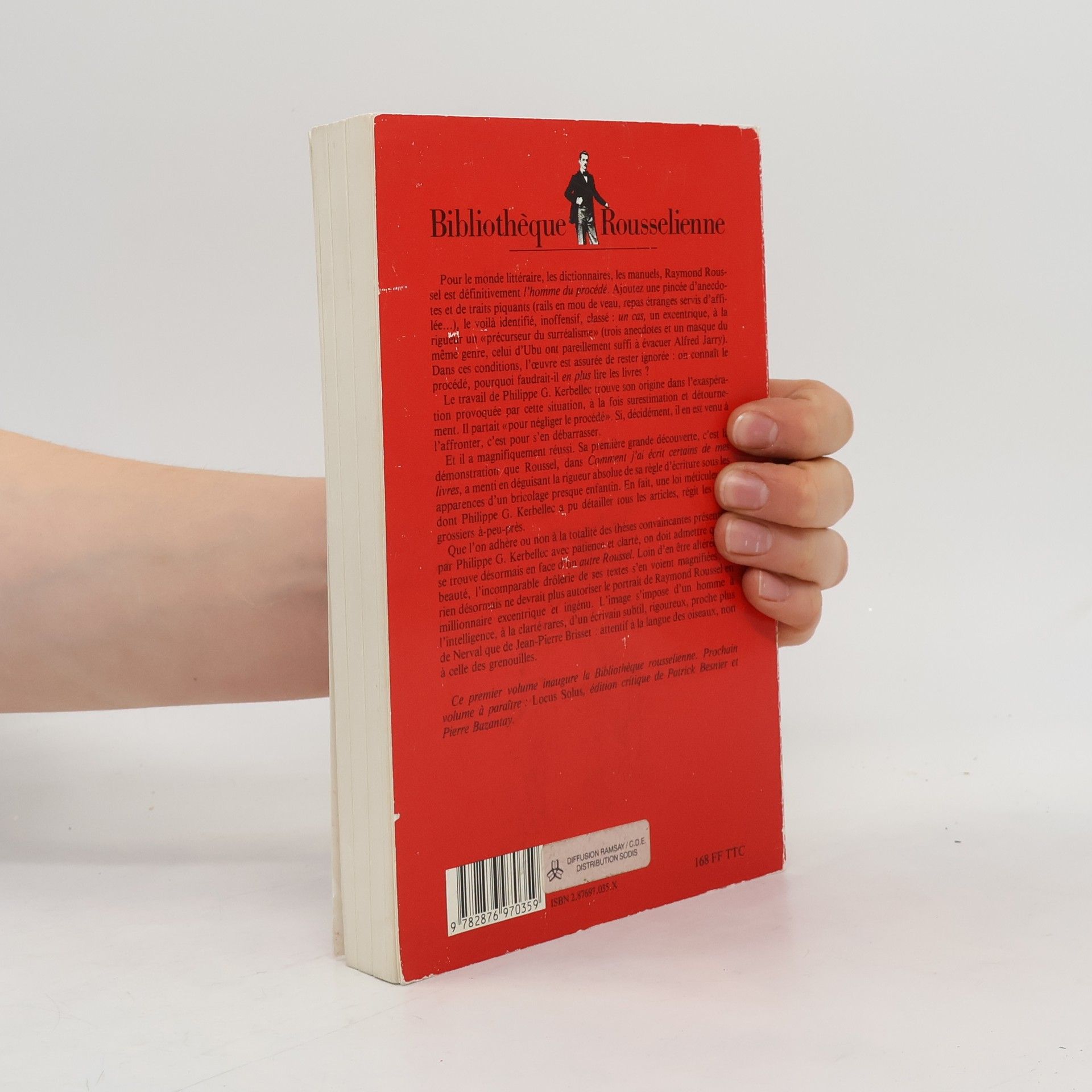 Philippe G. Kerbellec Bibliothèque Rousselienne: Comment lire Raymond Roussel