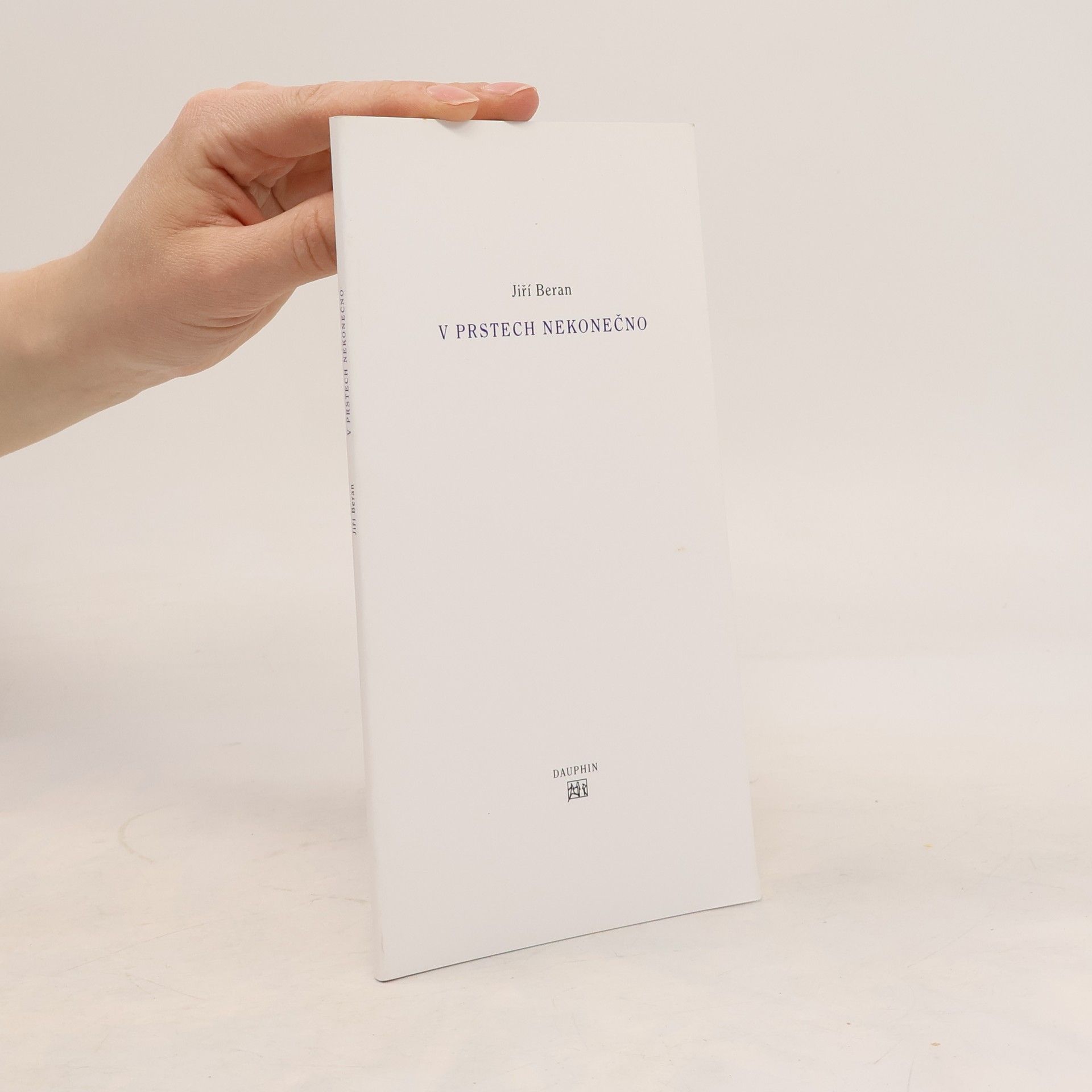 Jiří Beran V prstech nekonečno