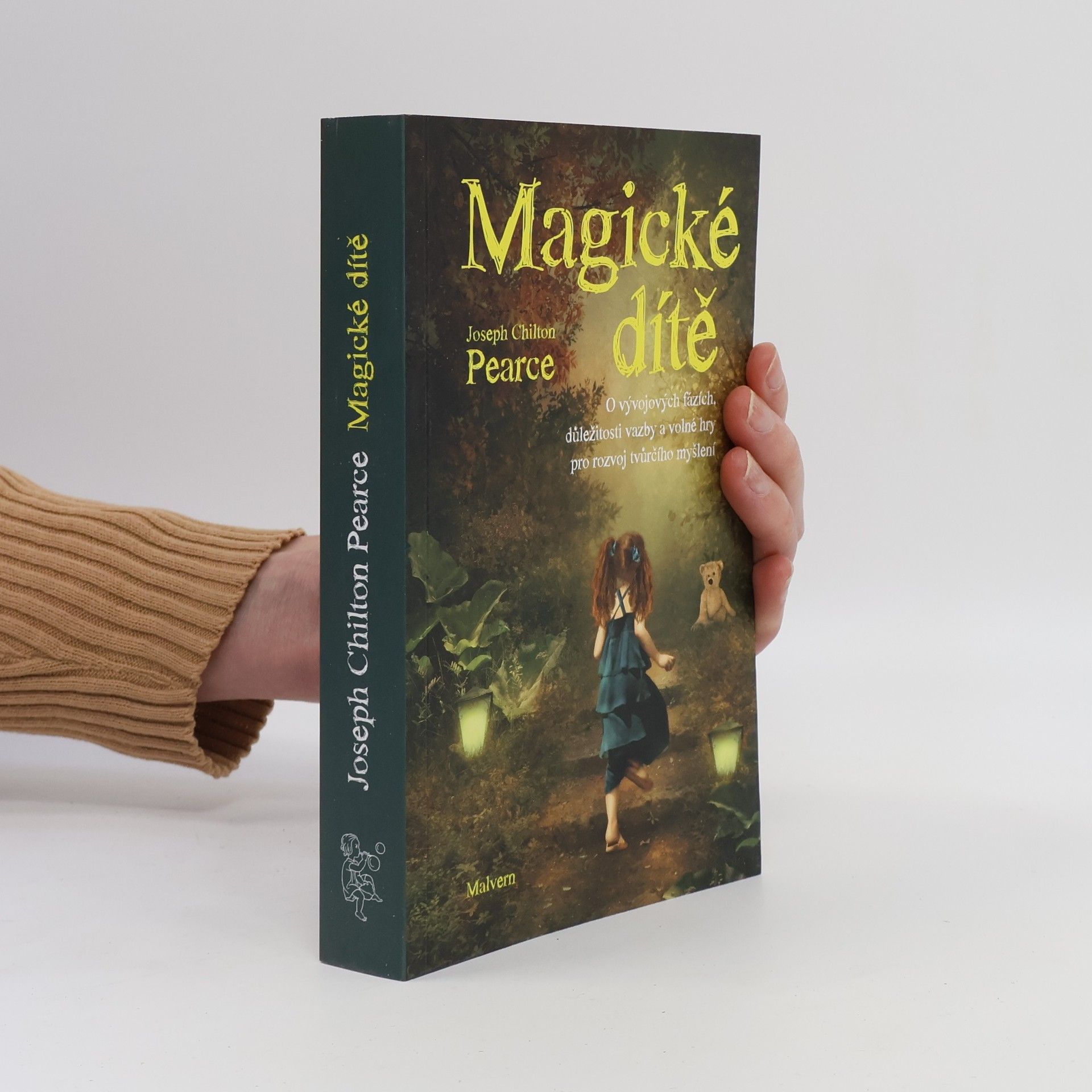 joseph Chilton Pearce Magické dítě