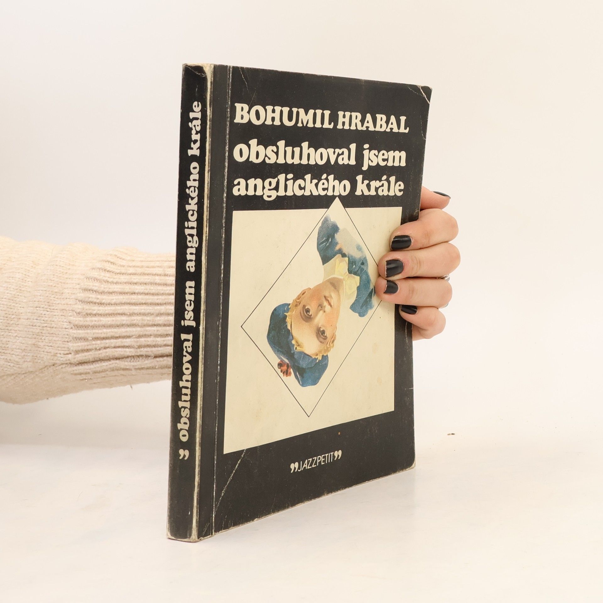 Bohumil Hrabal Obsluhoval jsem anglického krále