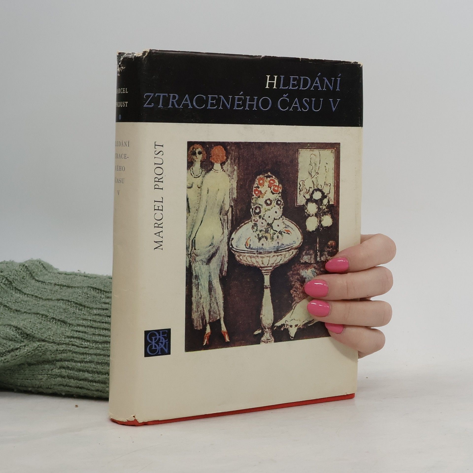 Marcel Proust Hledání ztraceného času V