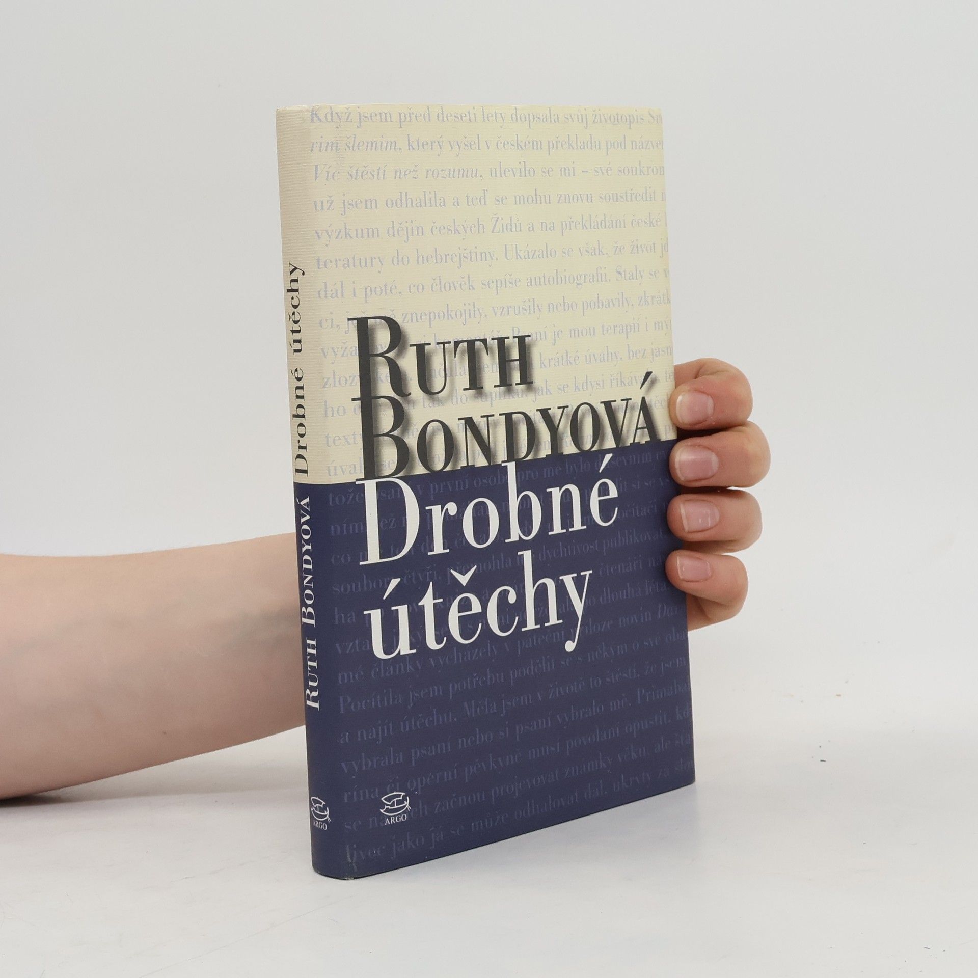 Ruth Bondy Drobné útěchy